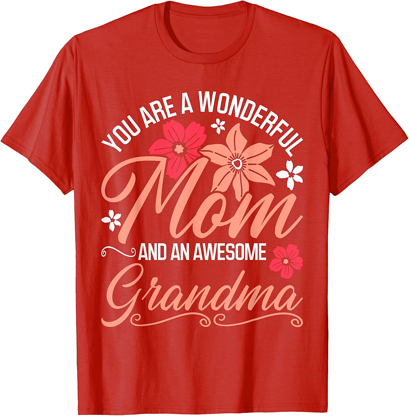 Wonderful Mom Awesome Grandma T-shirt | Floral Gift Tee