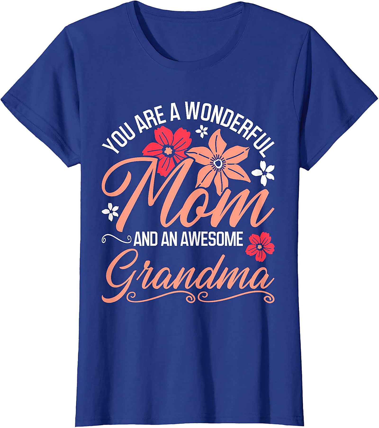 Wonderful Mom Awesome Grandma T-shirt | Floral Gift Tee