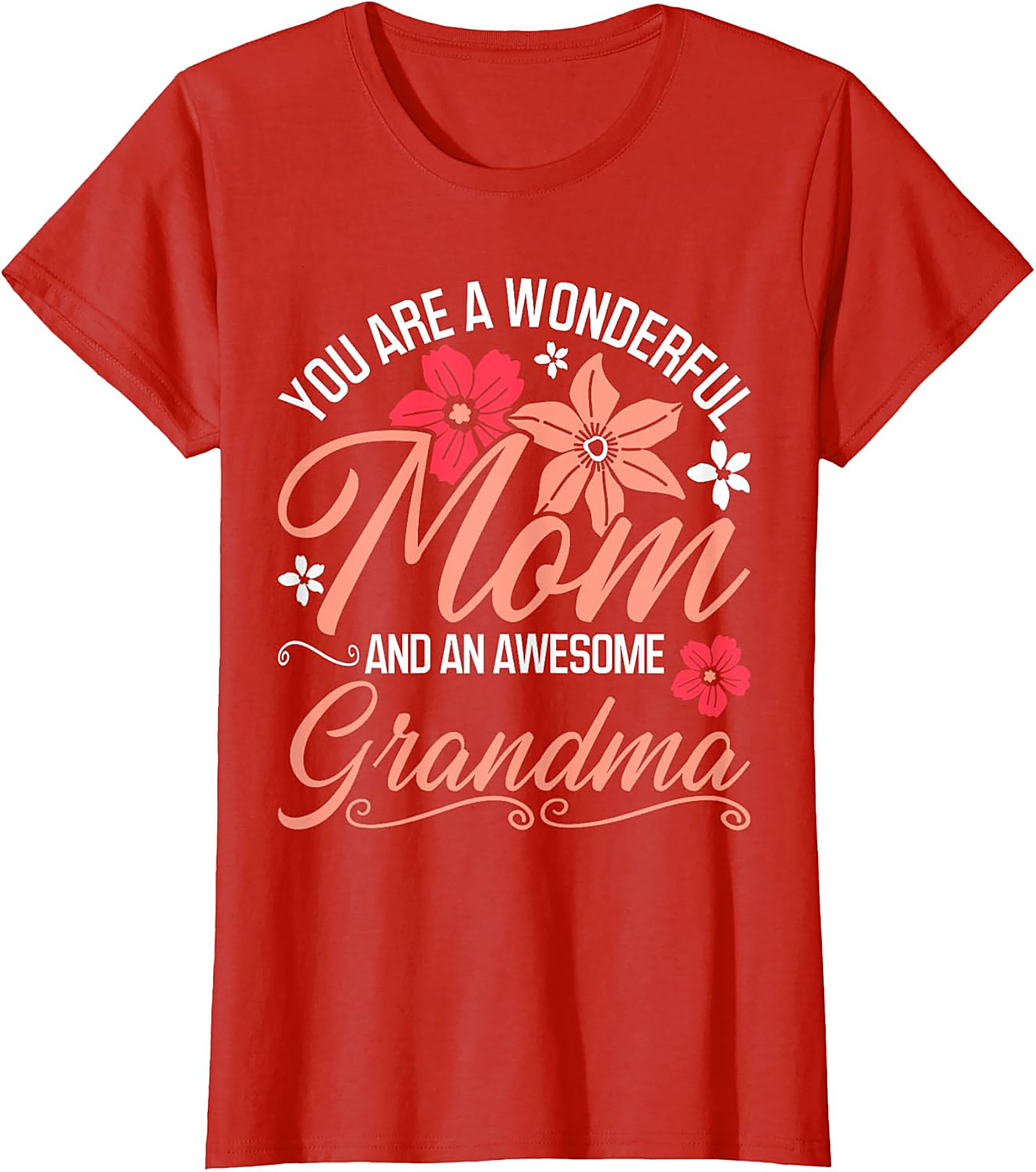 Wonderful Mom Awesome Grandma T-shirt | Floral Gift Tee