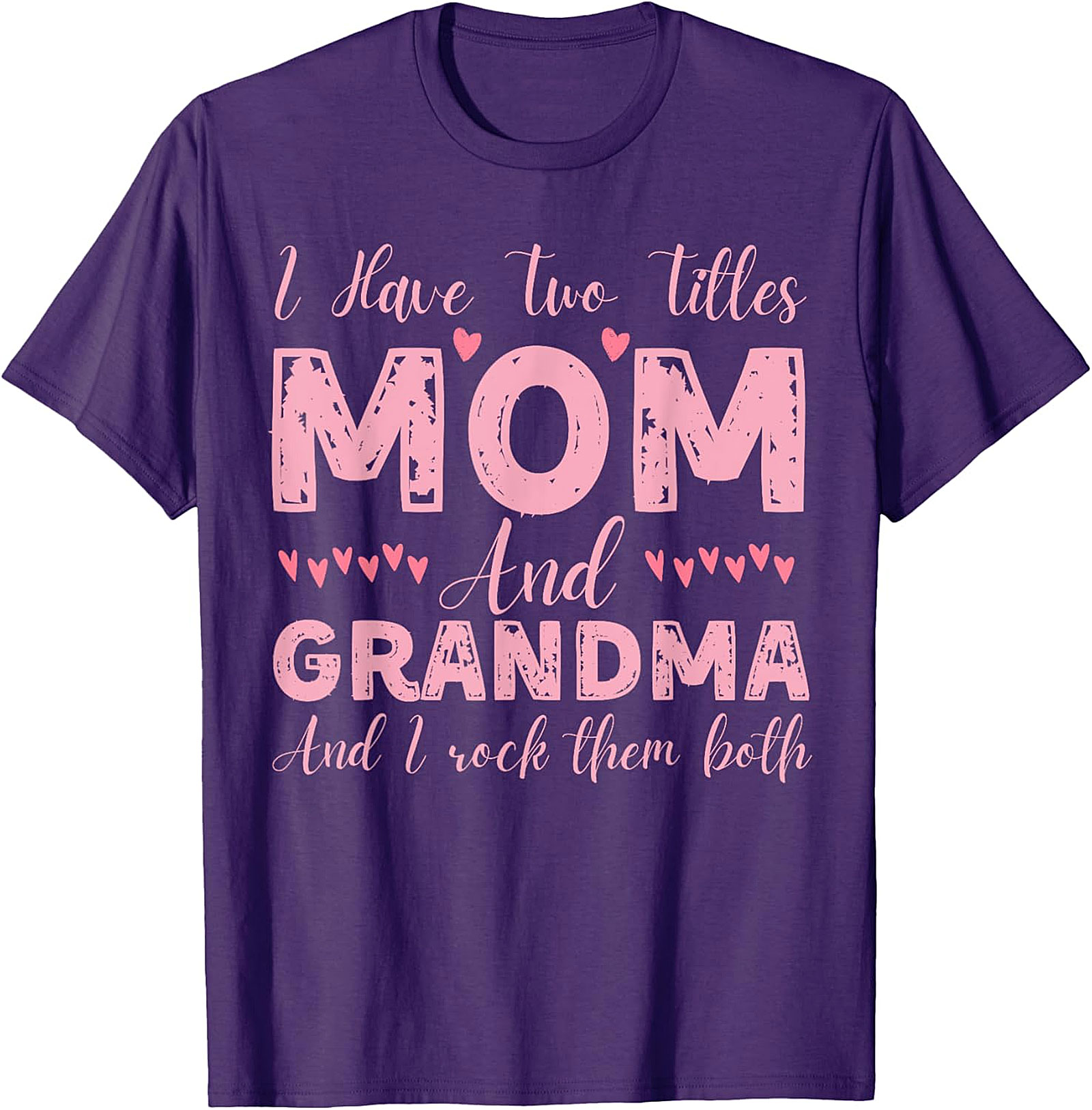 Mom and Grandma T-shirt | Fun Gift for Mom & Grandma