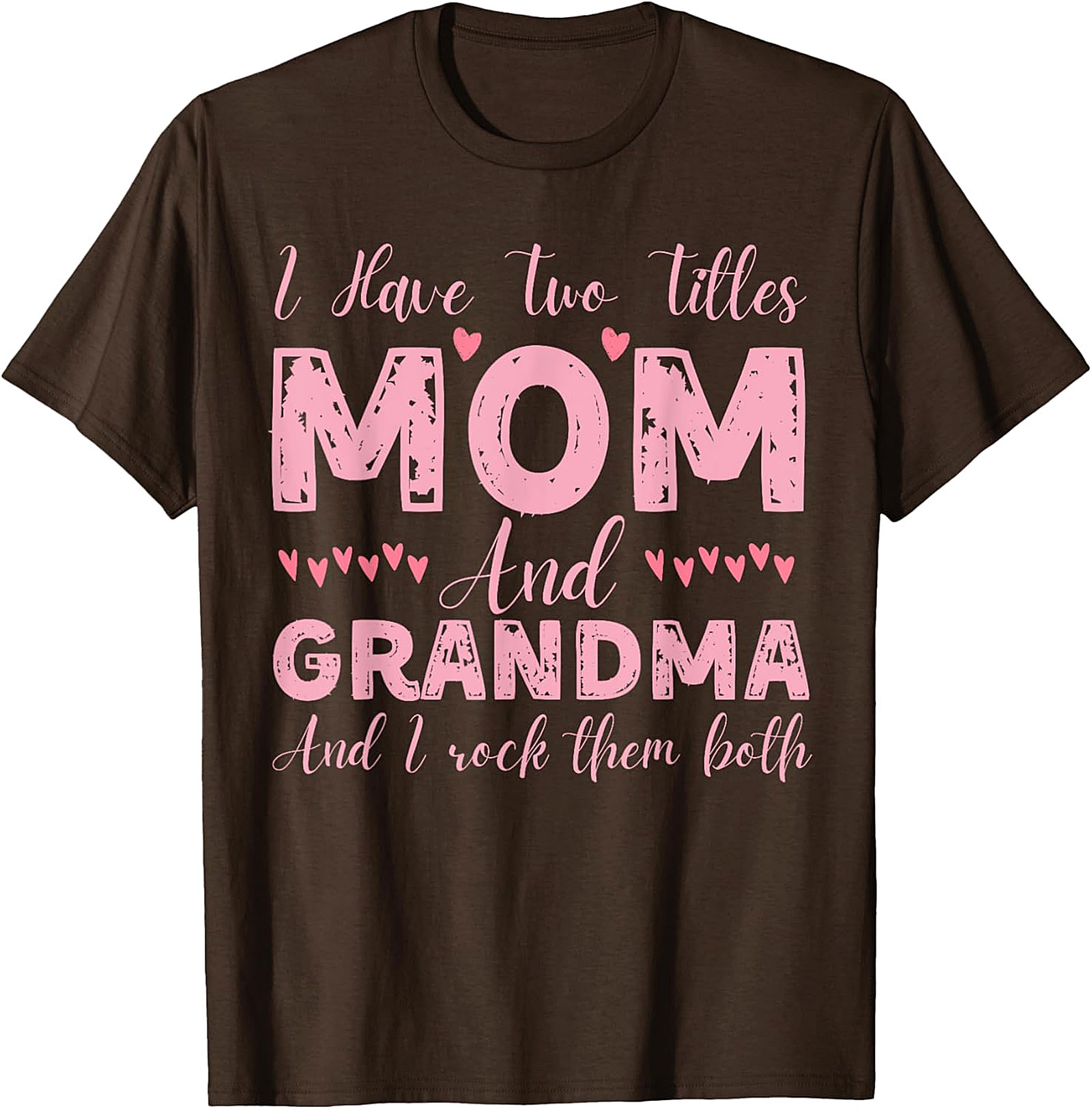 Mom and Grandma T-shirt | Fun Gift for Mom & Grandma