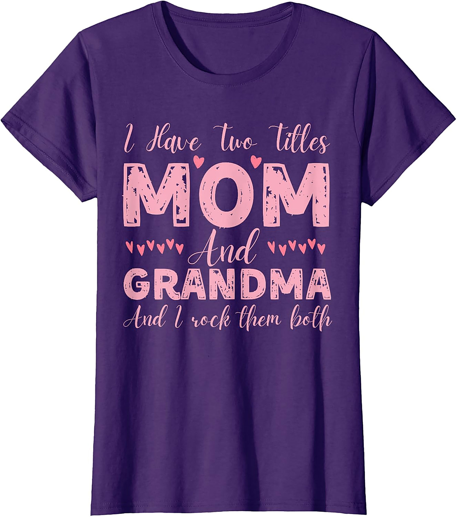 Mom and Grandma T-shirt | Fun Gift for Mom & Grandma