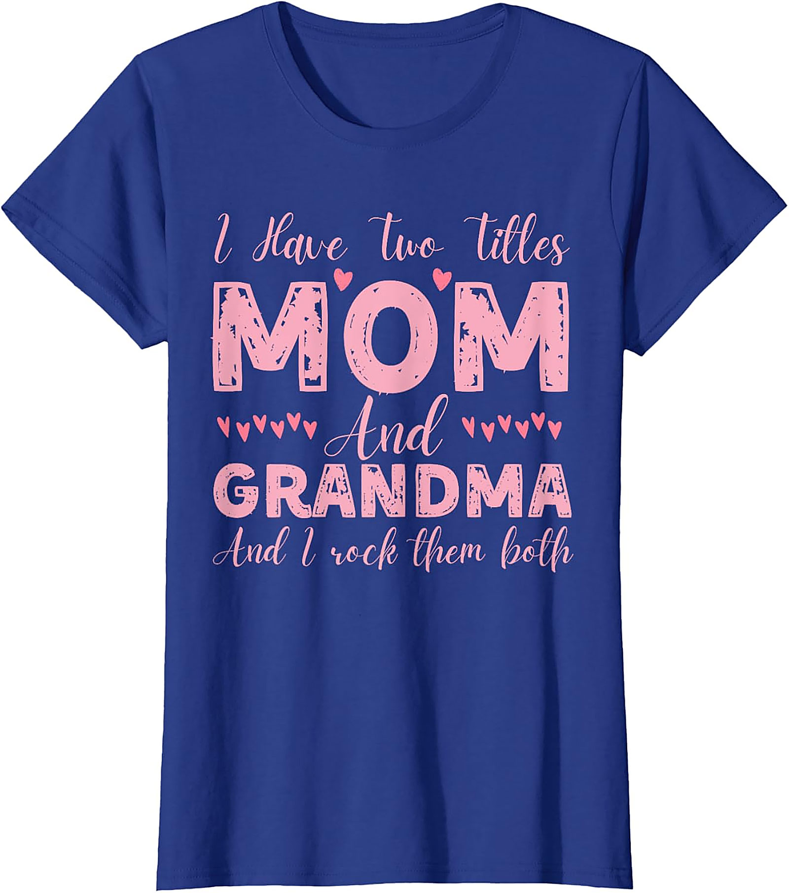Mom and Grandma T-shirt | Fun Gift for Mom & Grandma