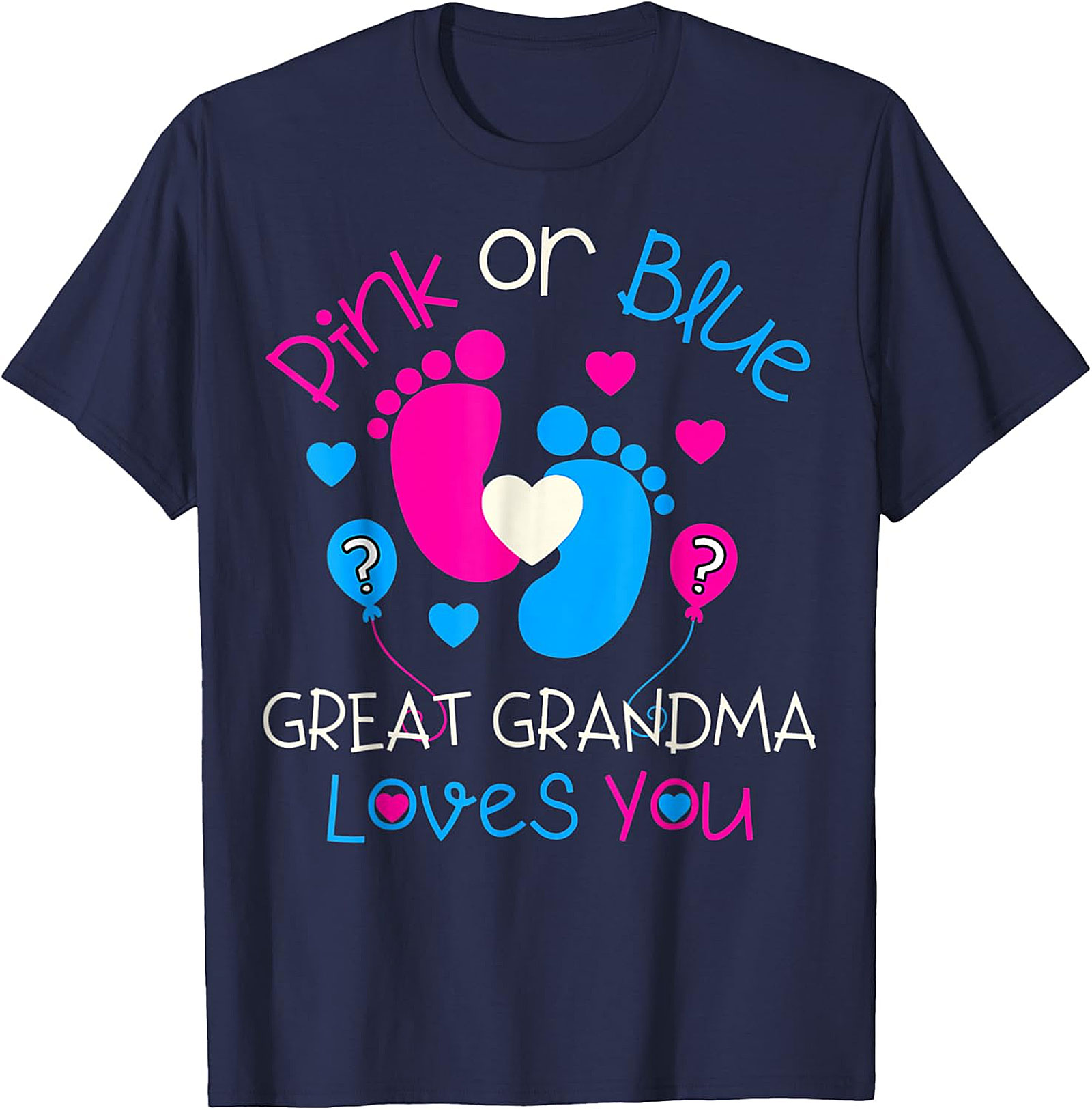  Great Grandma Gender Reveal T-Shirt | Pink or Blue Tee