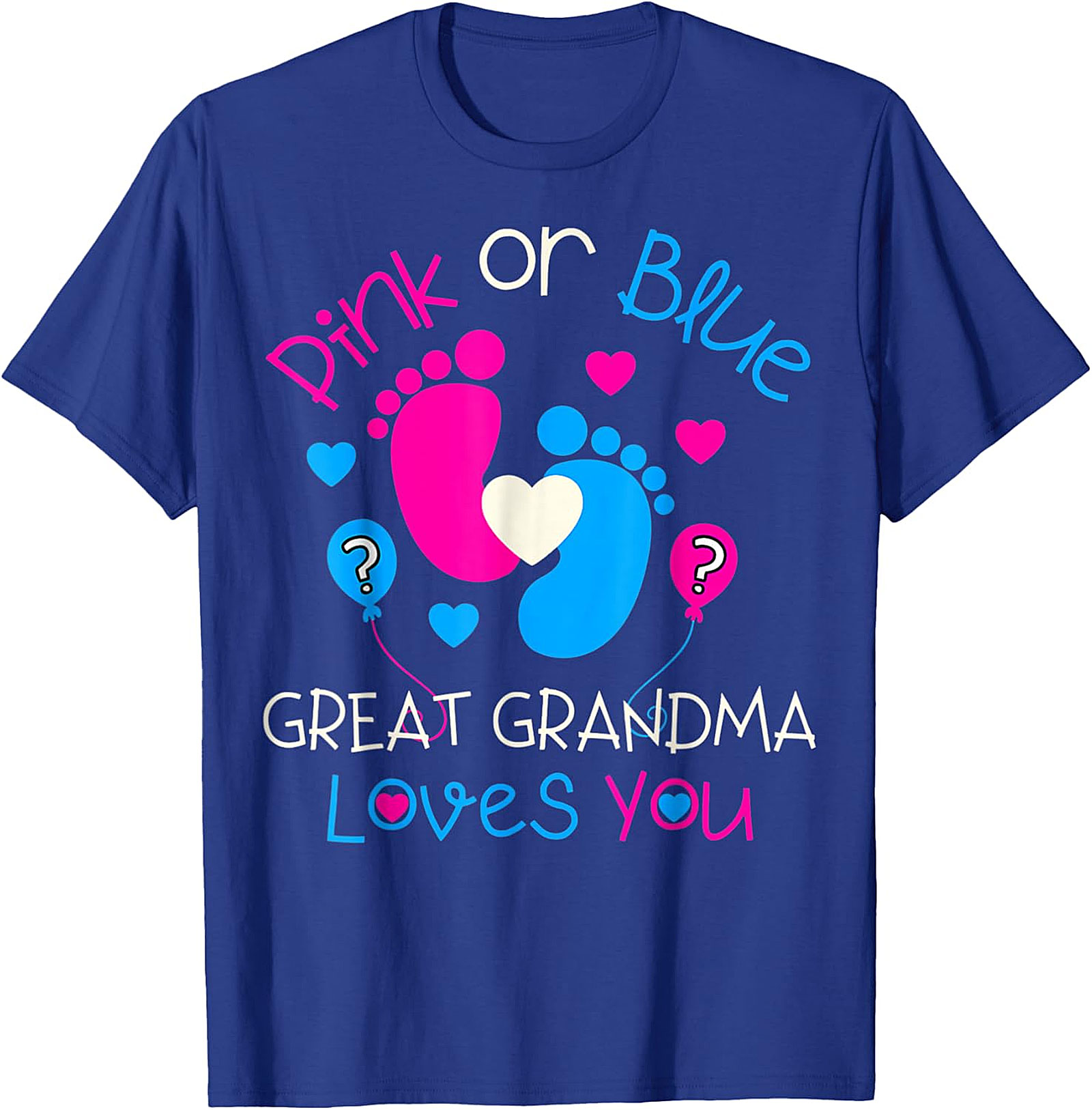  Great Grandma Gender Reveal T-Shirt | Pink or Blue Tee