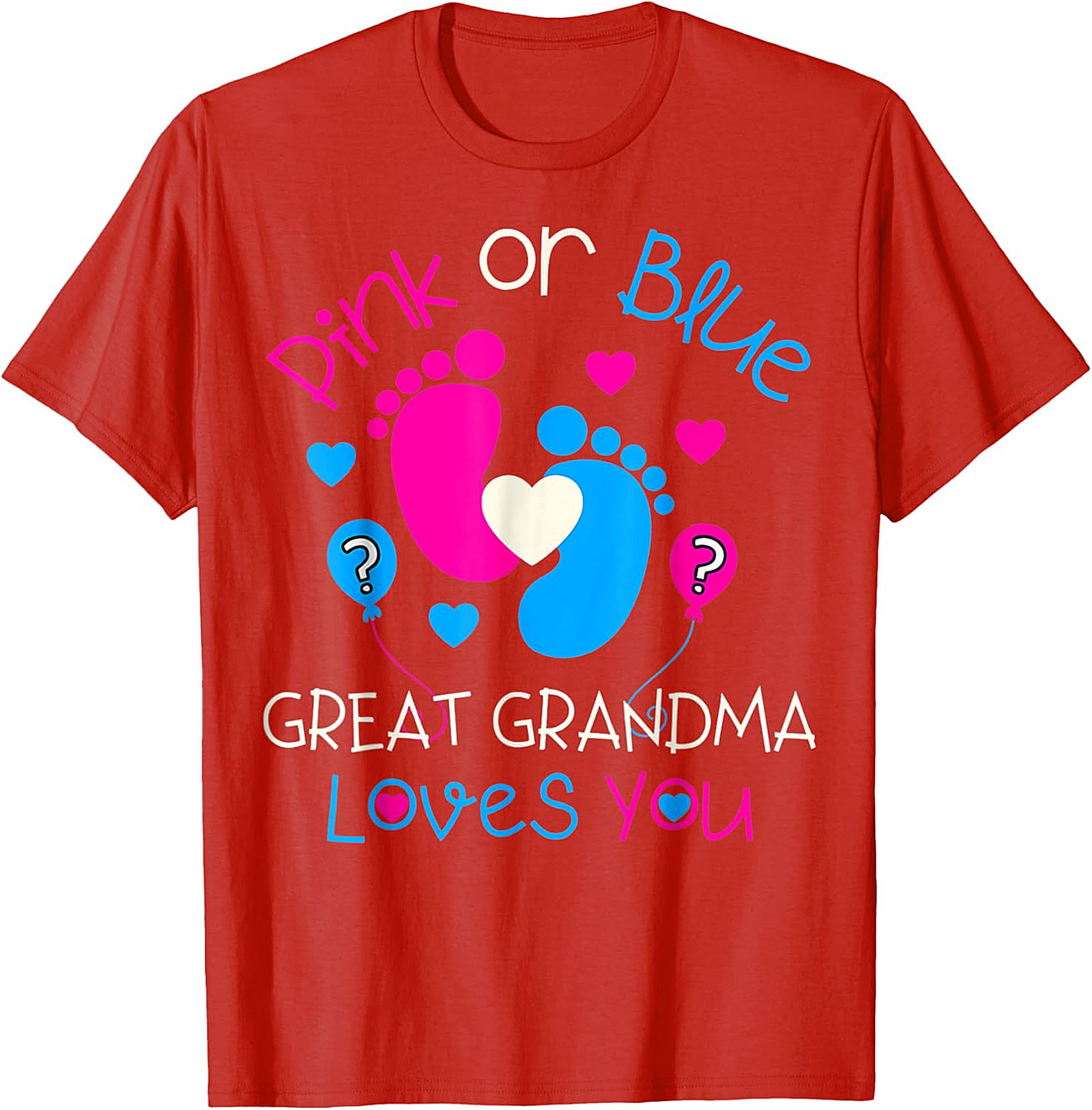  Great Grandma Gender Reveal T-Shirt | Pink or Blue Tee
