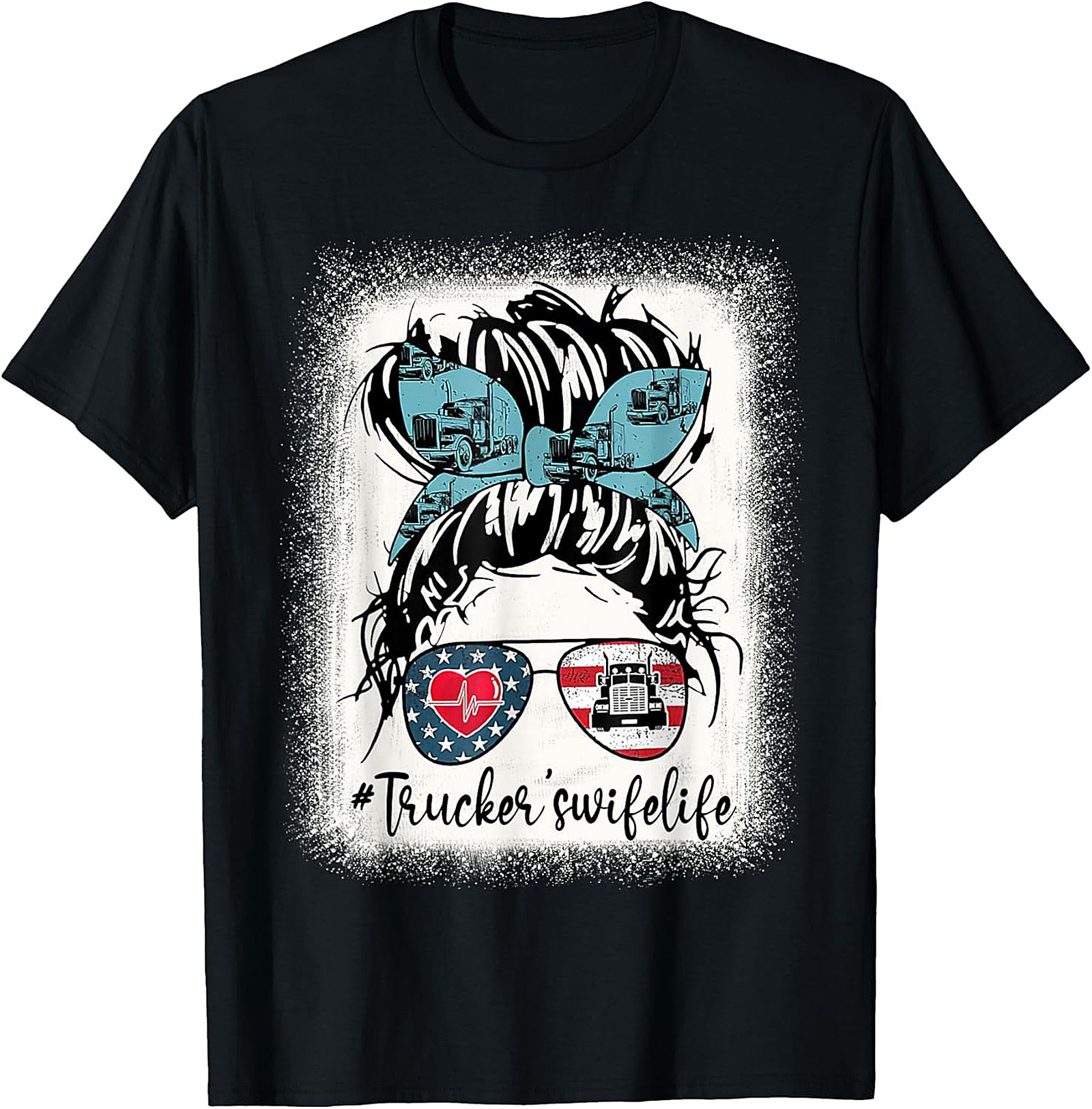 #Trucker'swifelife Messy Bun T-Shirt | Patriotic Graphic Tee