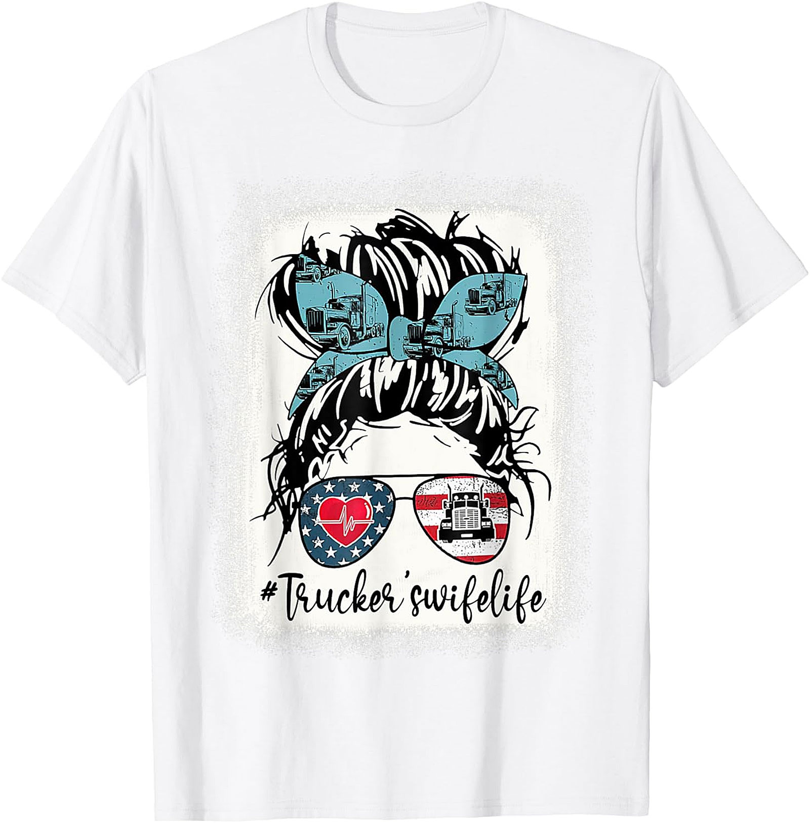 #Trucker'swifelife Messy Bun T-Shirt | Patriotic Graphic Tee