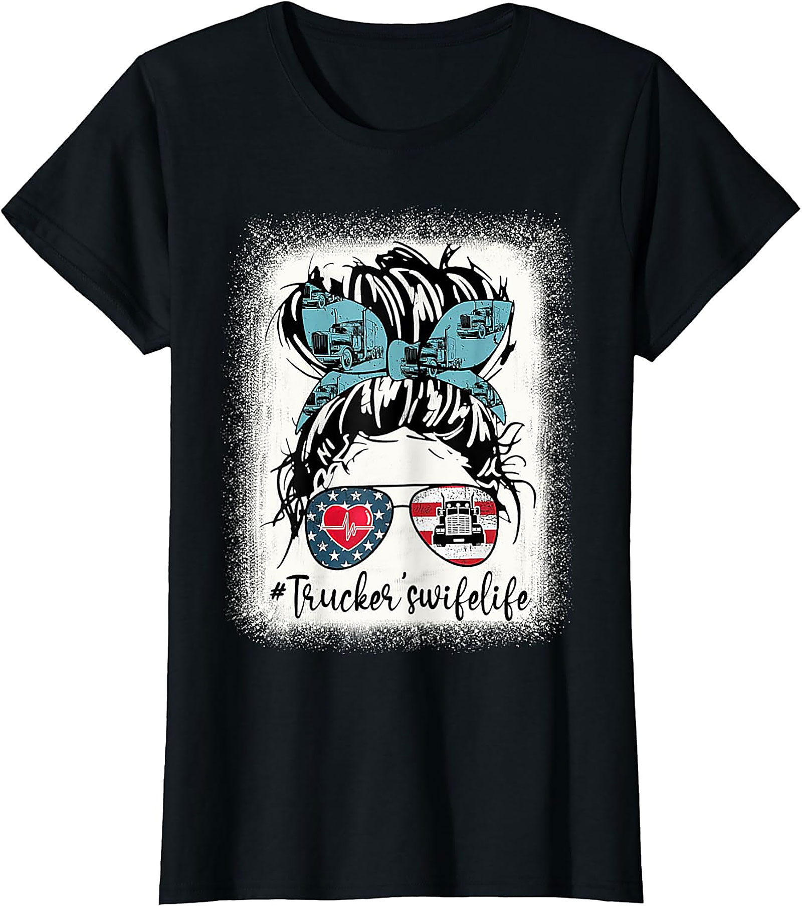 #Trucker'swifelife Messy Bun T-Shirt | Patriotic Graphic Tee