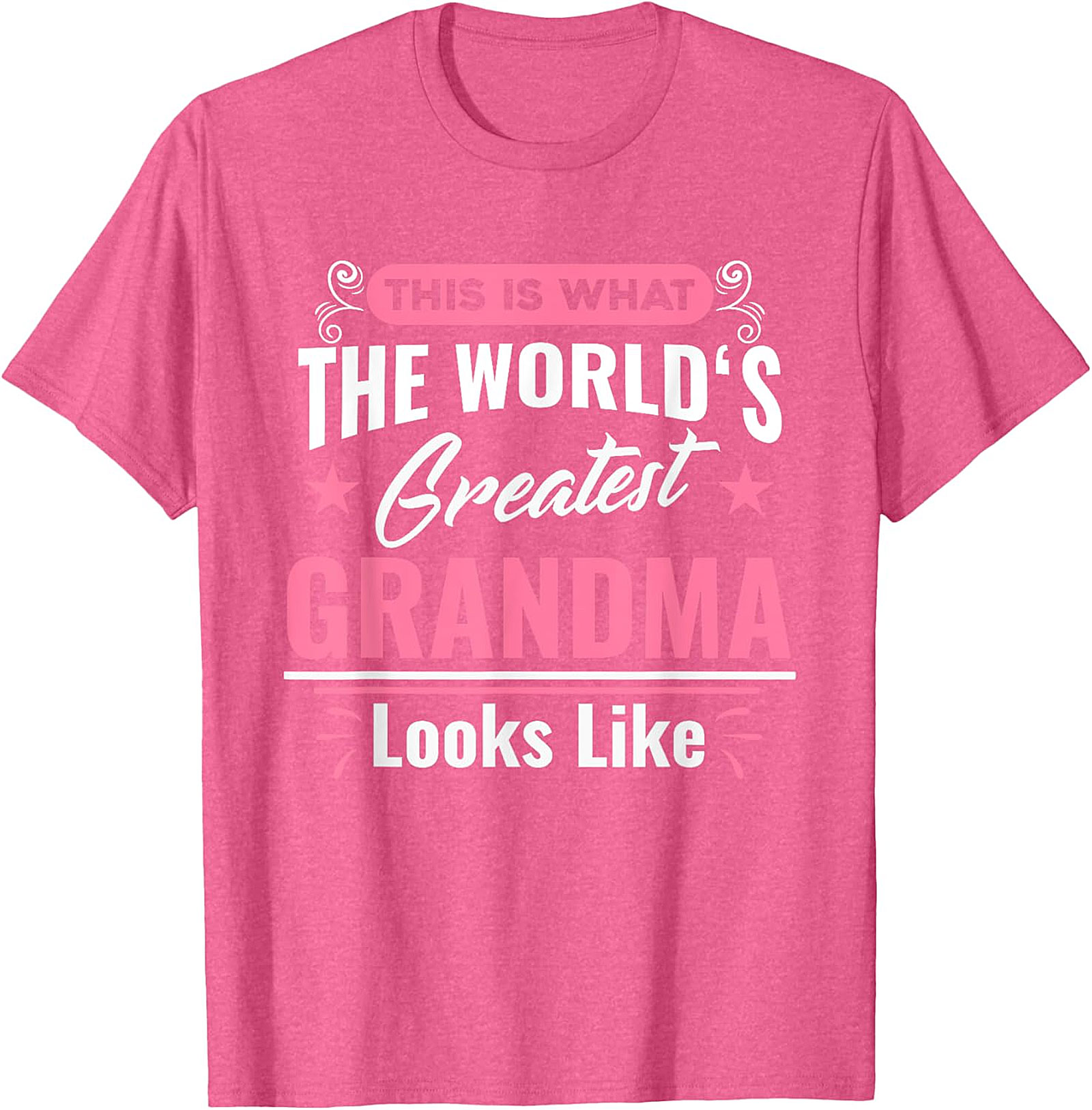 World's Greatest Grandma T-Shirt | Cute Gift Graphic Tee