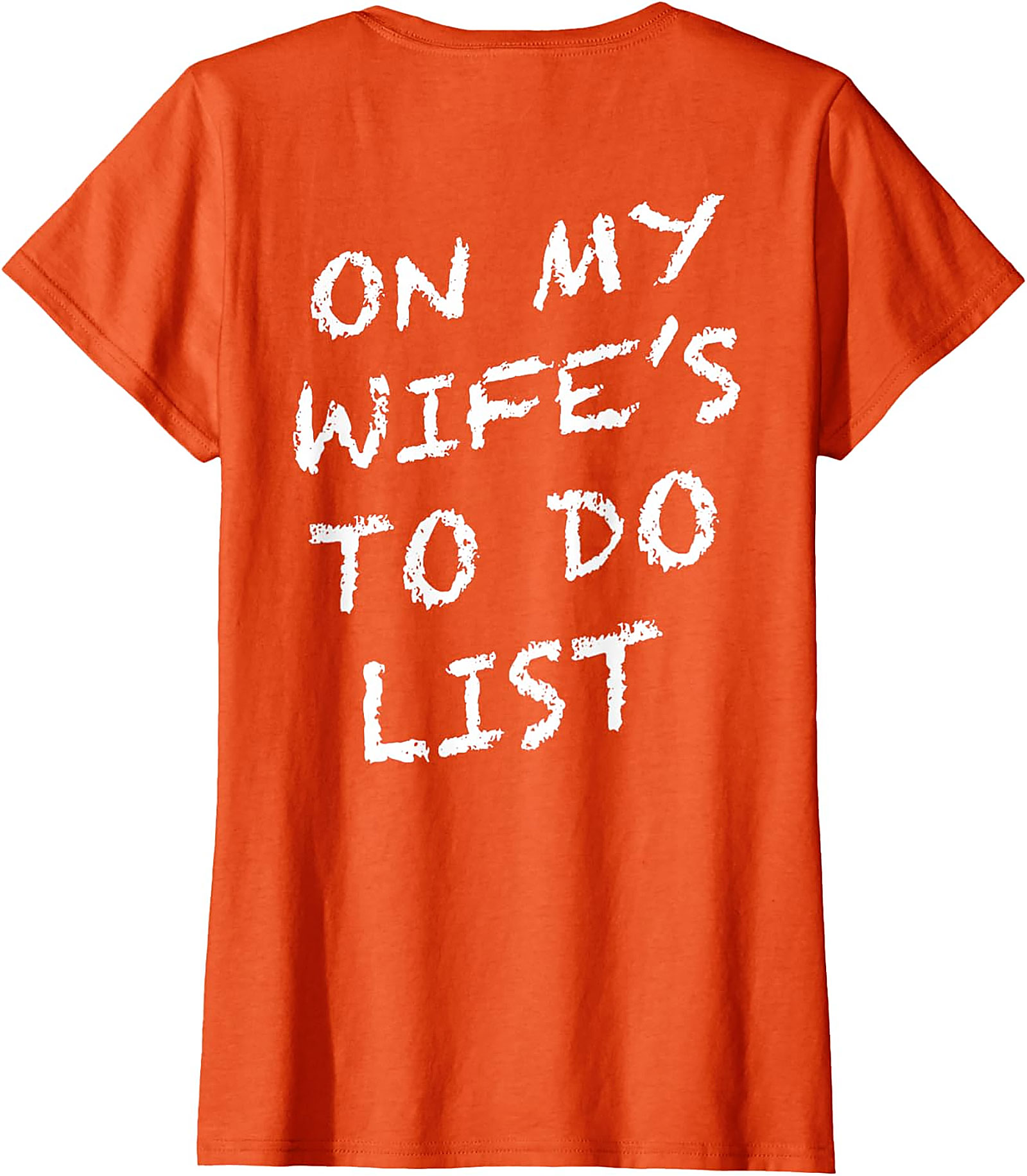 On My Wife's To Do List T-Shirt | Funny Husband Graphic Tee