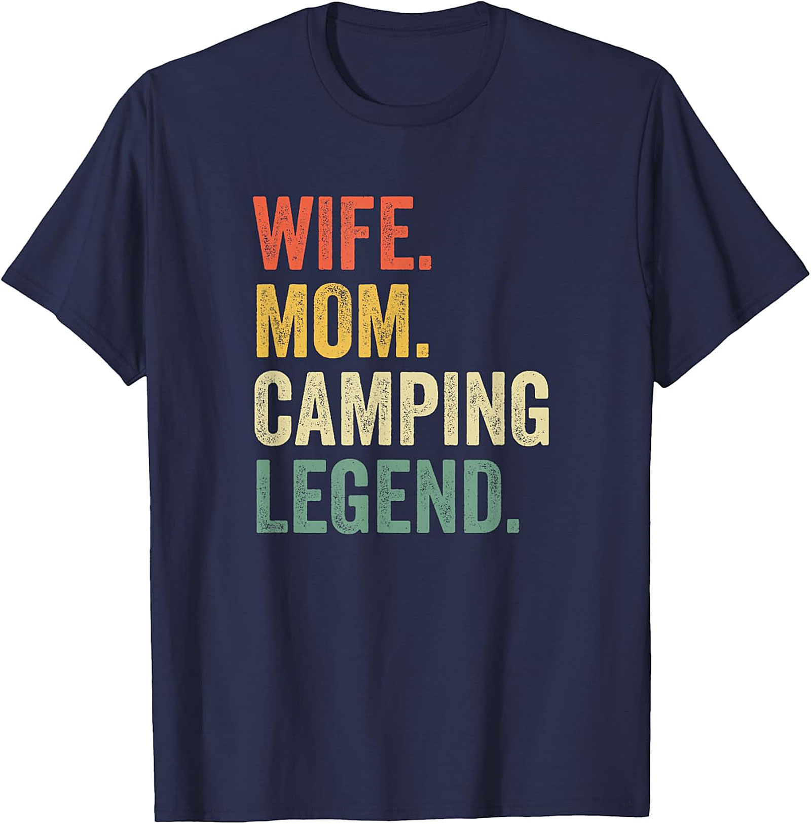 Wife Mom Camping Legend T-Shirt | Retro Outdoor Unisex Tee
