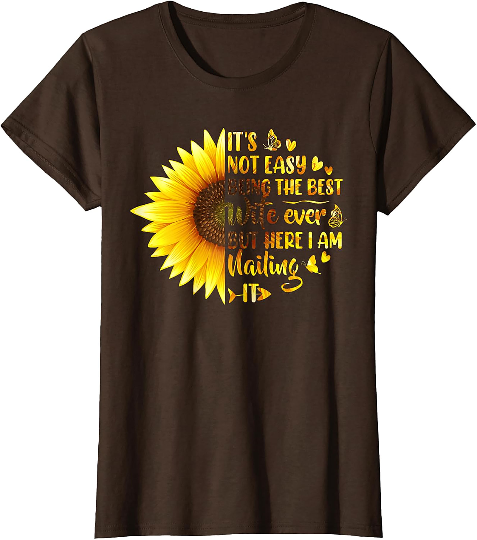 Best Wife T-shirt - Funny Sunflower Graphic Tee