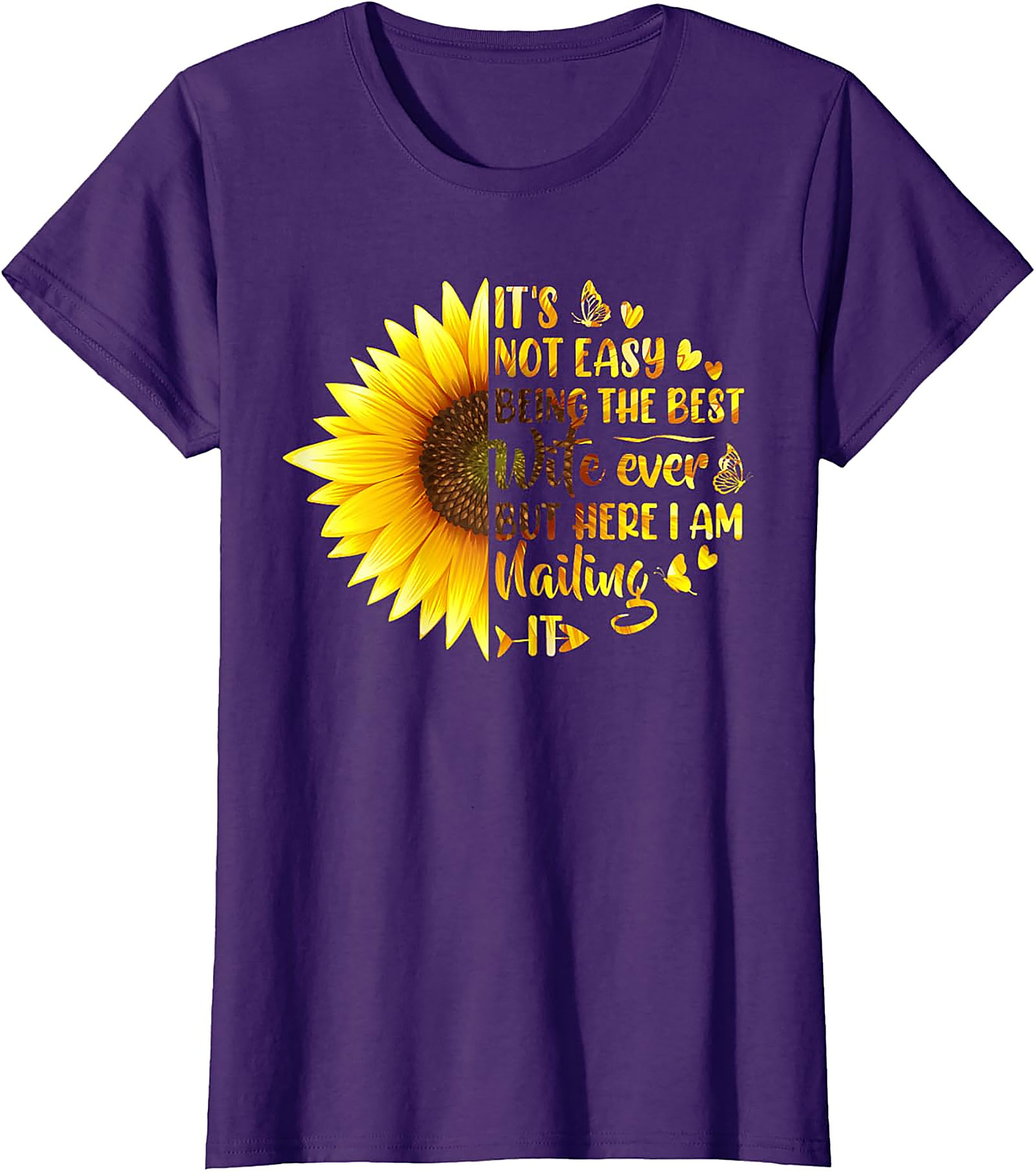 Best Wife T-shirt - Funny Sunflower Graphic Tee