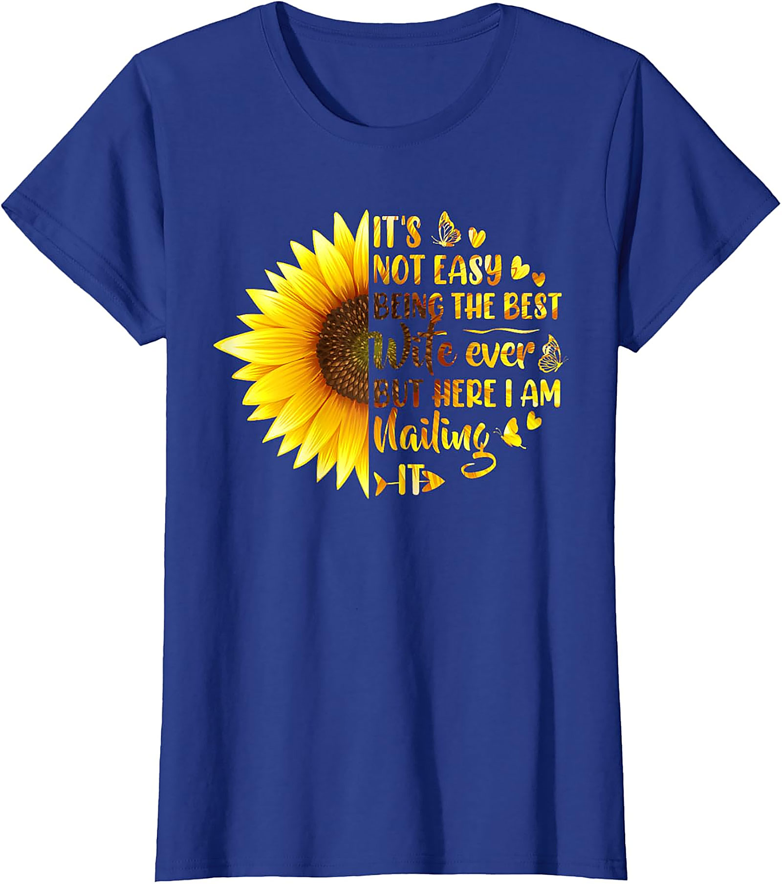 Best Wife T-shirt - Funny Sunflower Graphic Tee