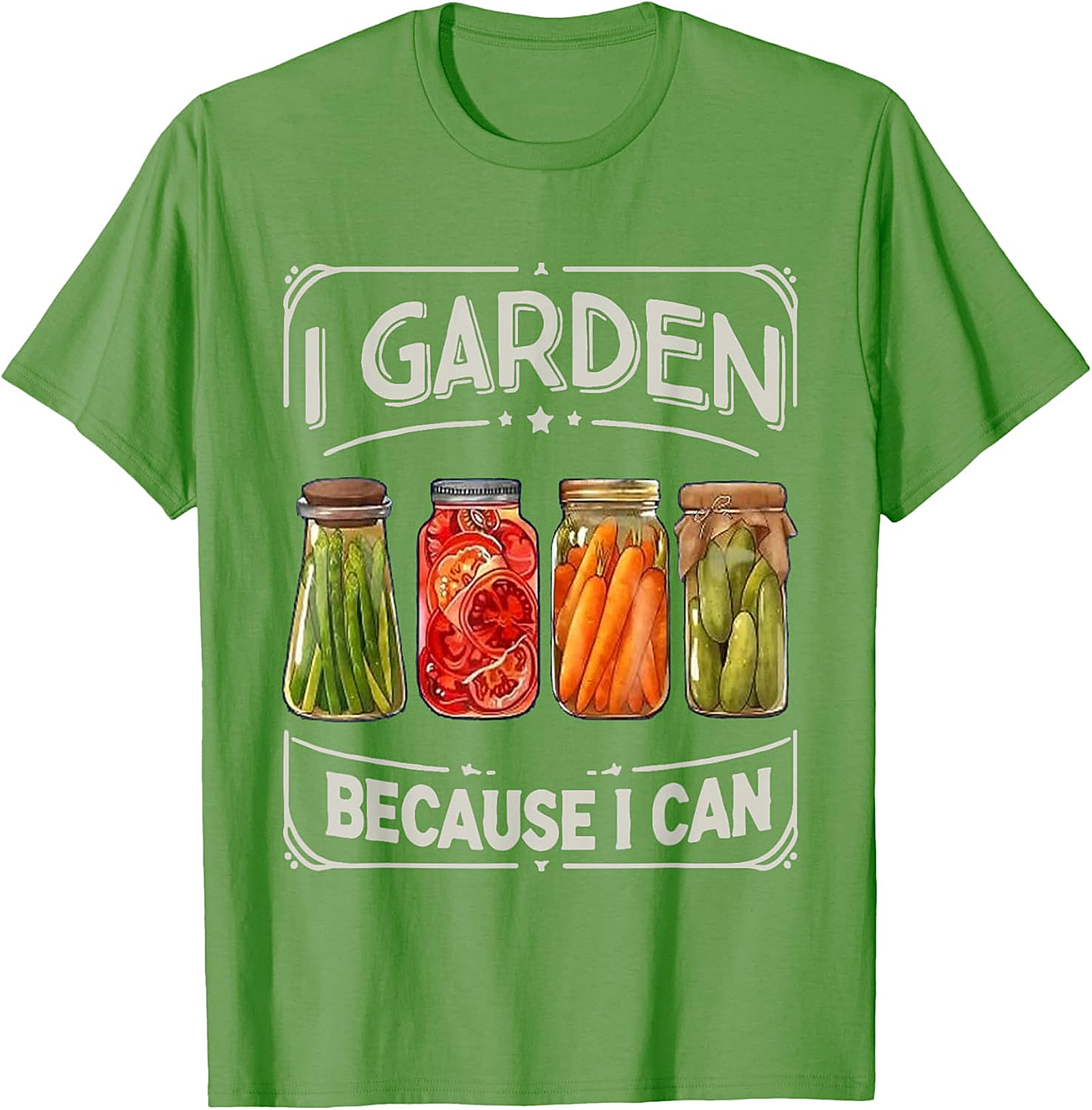  I Garden Because I Can T-Shirt Funny Gardening Graphic Tee