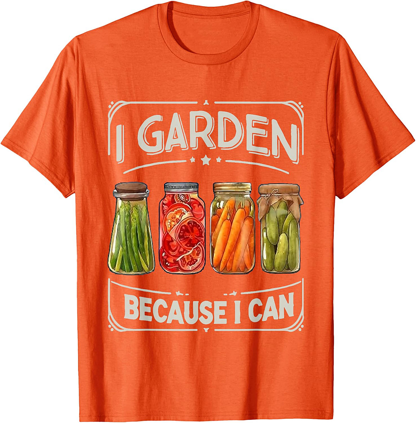  I Garden Because I Can T-Shirt Funny Gardening Graphic Tee