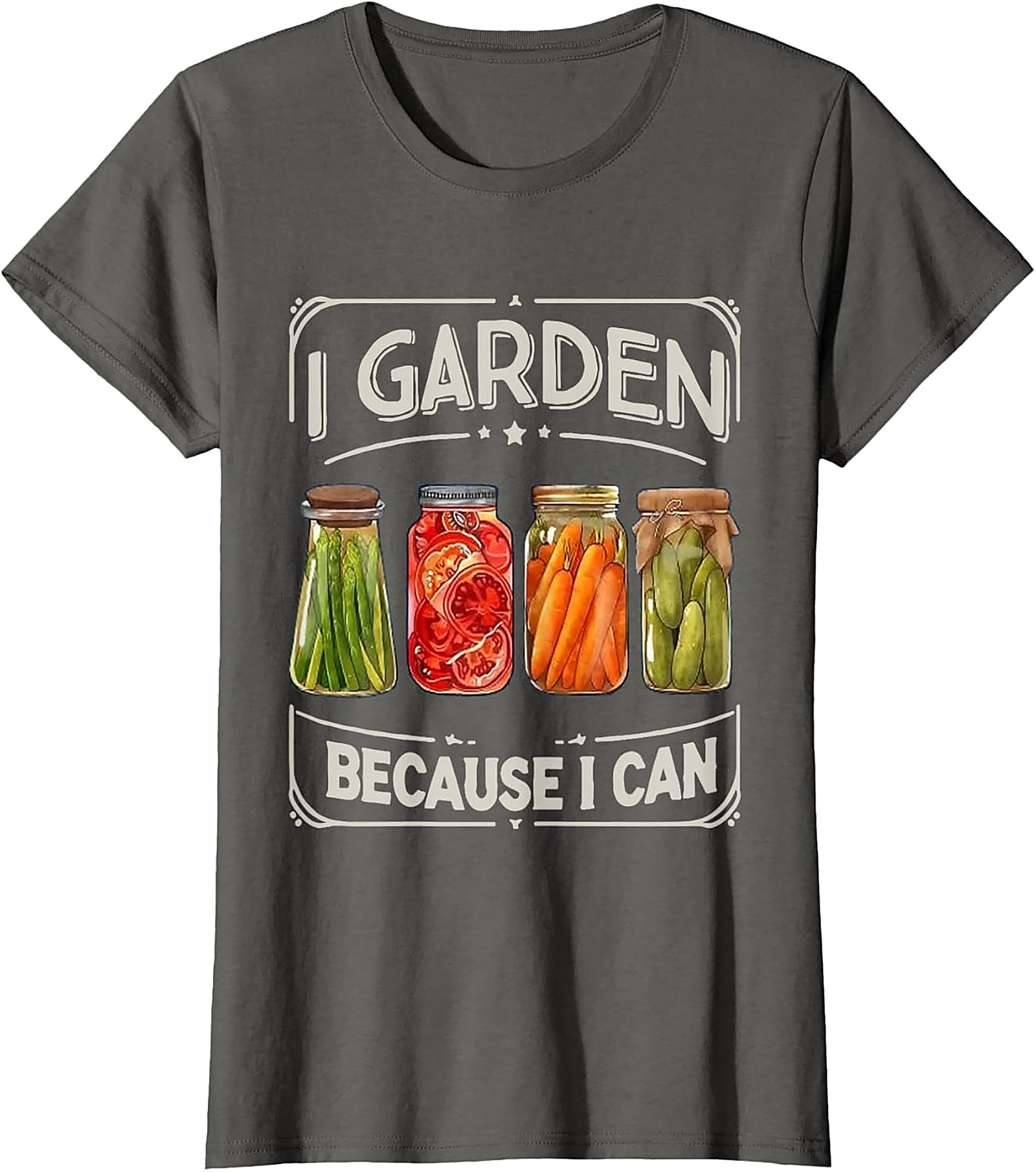  I Garden Because I Can T-Shirt Funny Gardening Graphic Tee