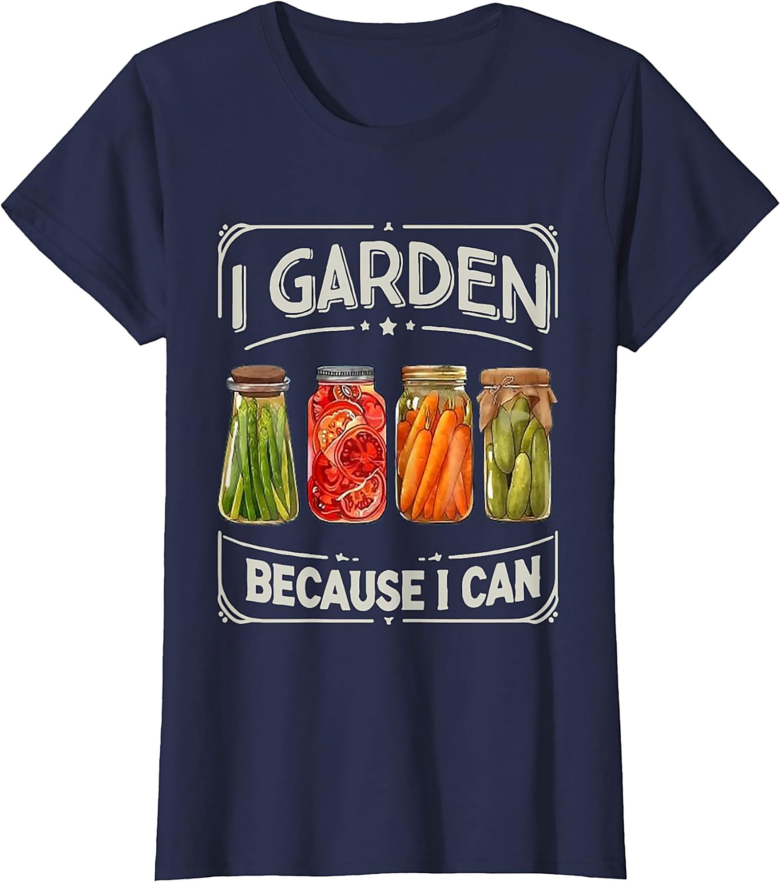 I Garden Because I Can T-Shirt Funny Gardening Graphic Tee