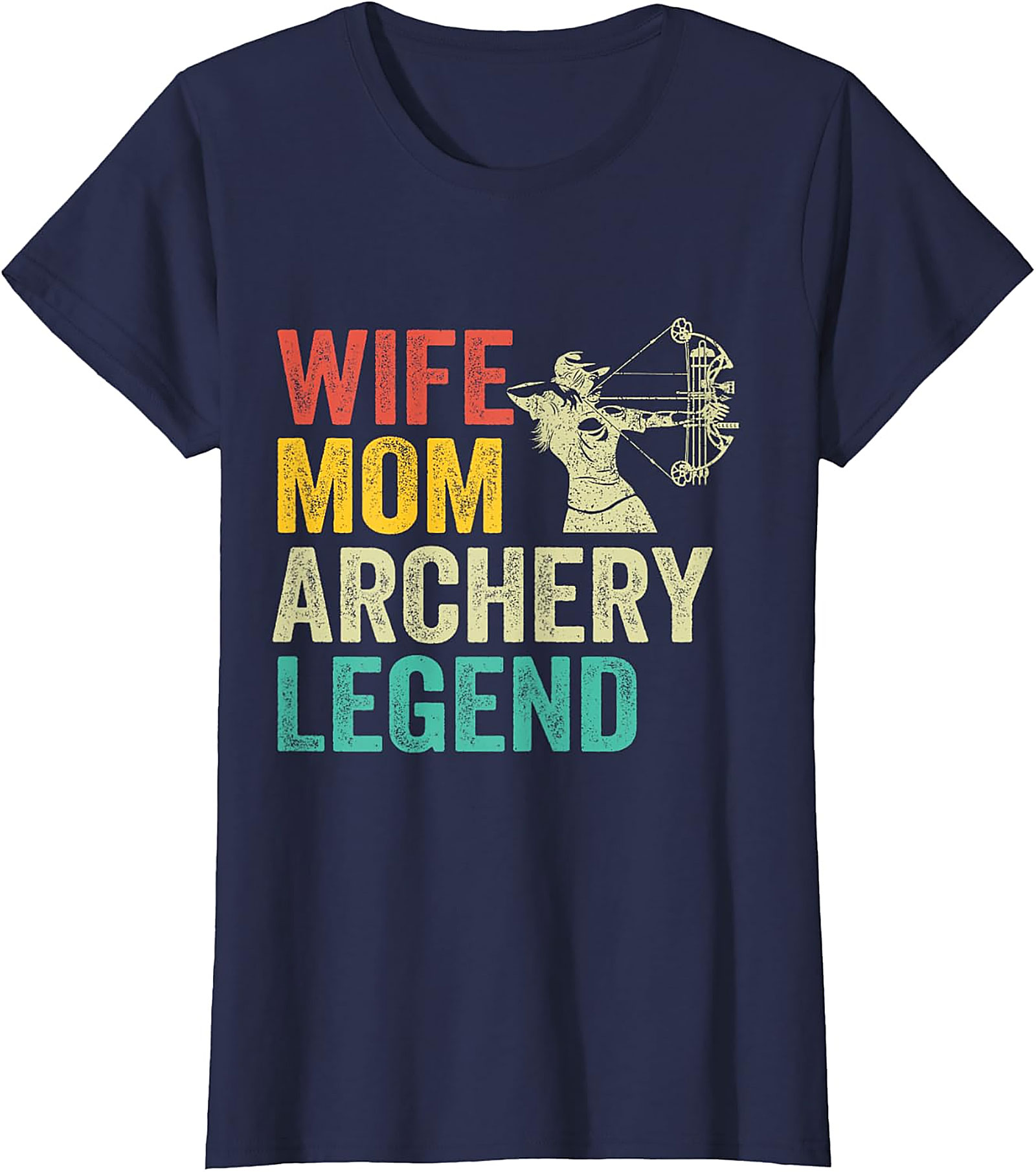 Wife Mom Archery Legend T-Shirt | Vintage Archery Mom Tee