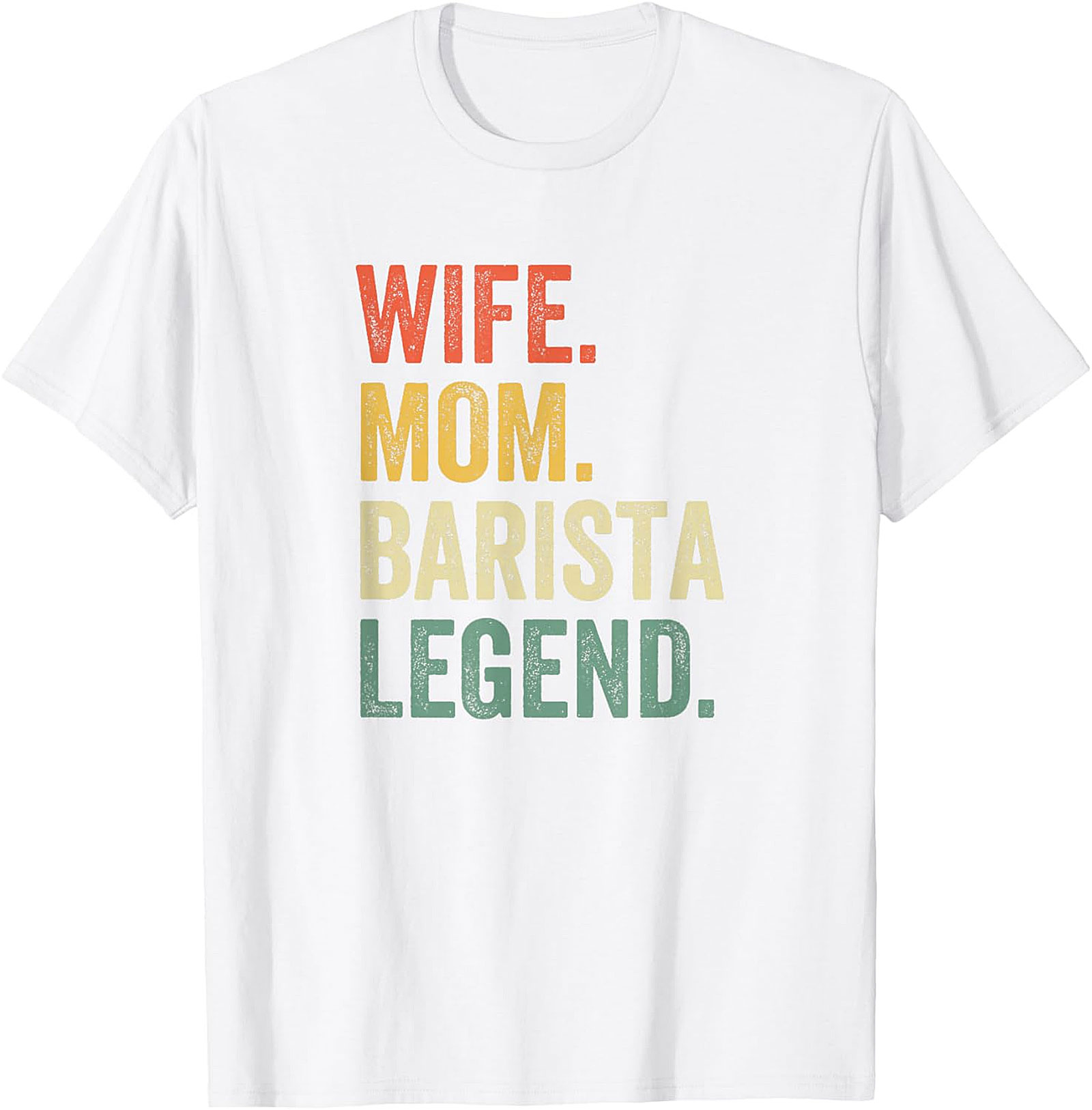 Wife Mom Barista Legend T-Shirt - Retro Coffee Lover Tee