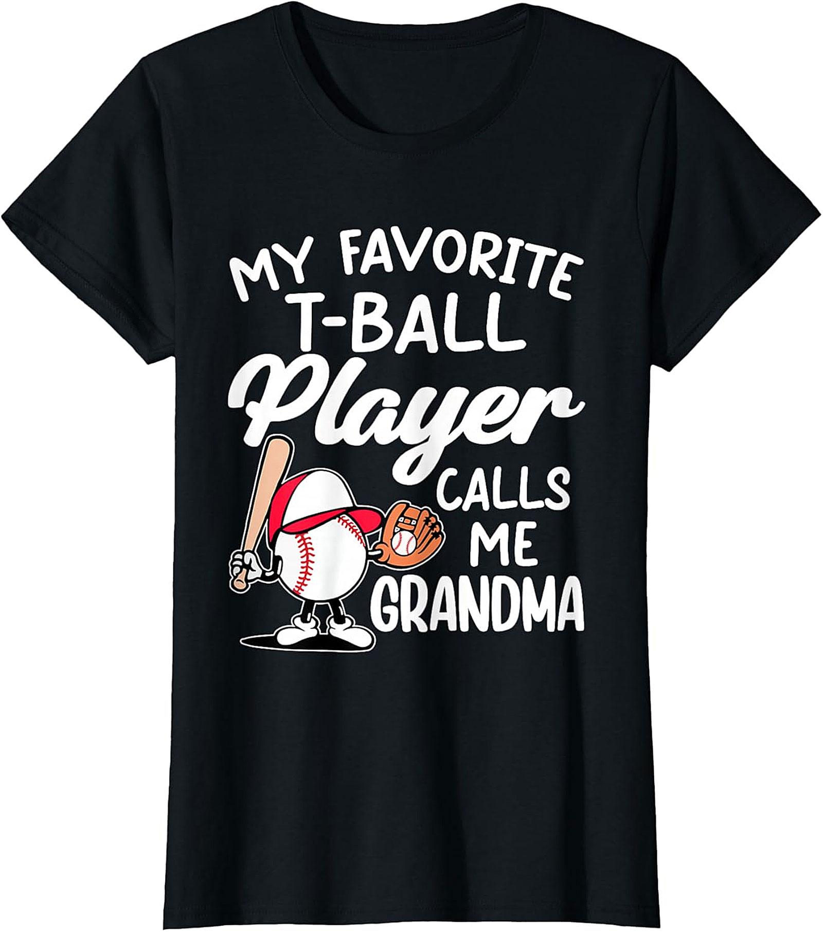 T-ball Grandma T-shirt | Funny Baseball Grandma Tee