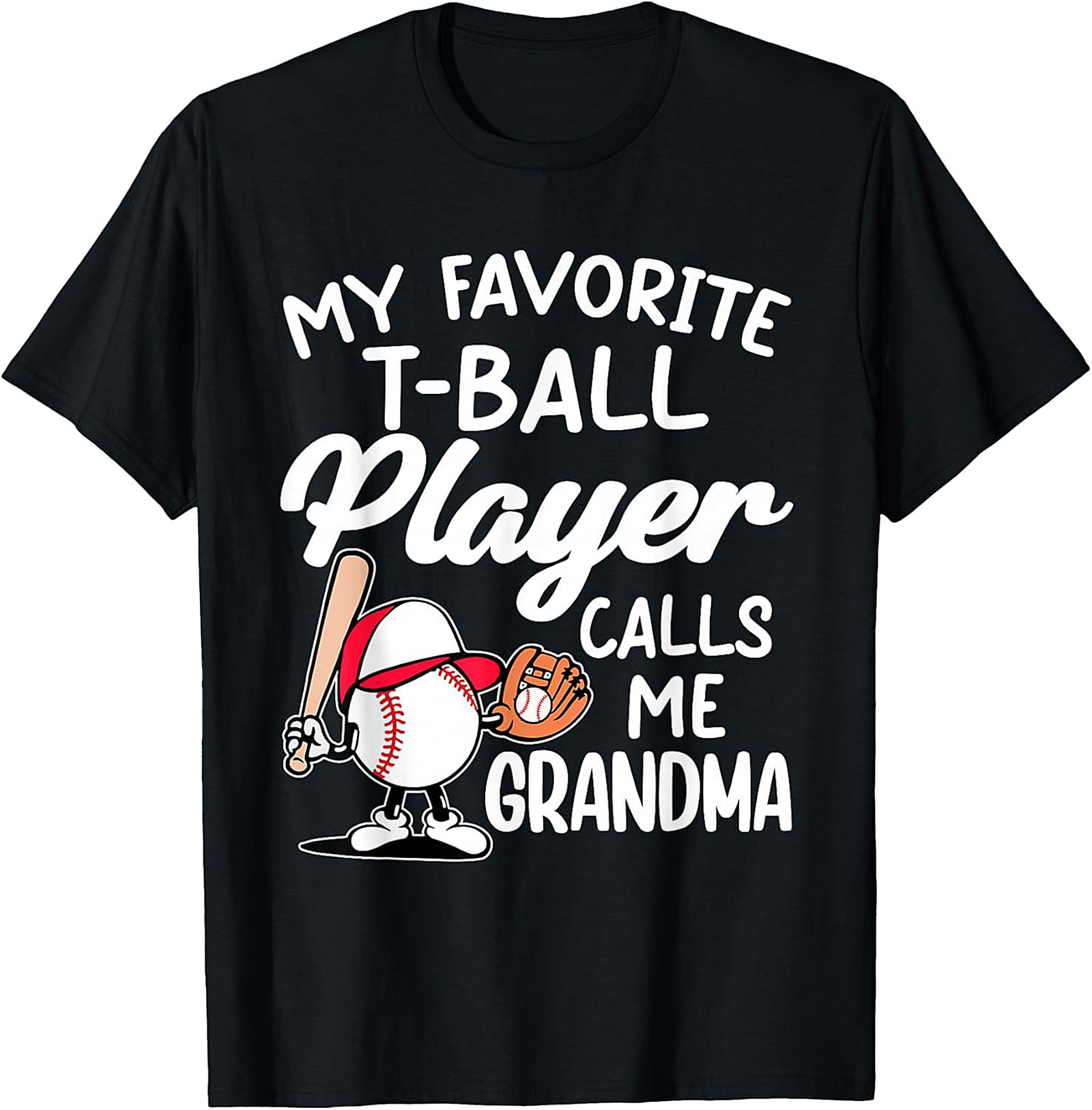 T-ball Grandma T-shirt | Funny Baseball Grandma Tee