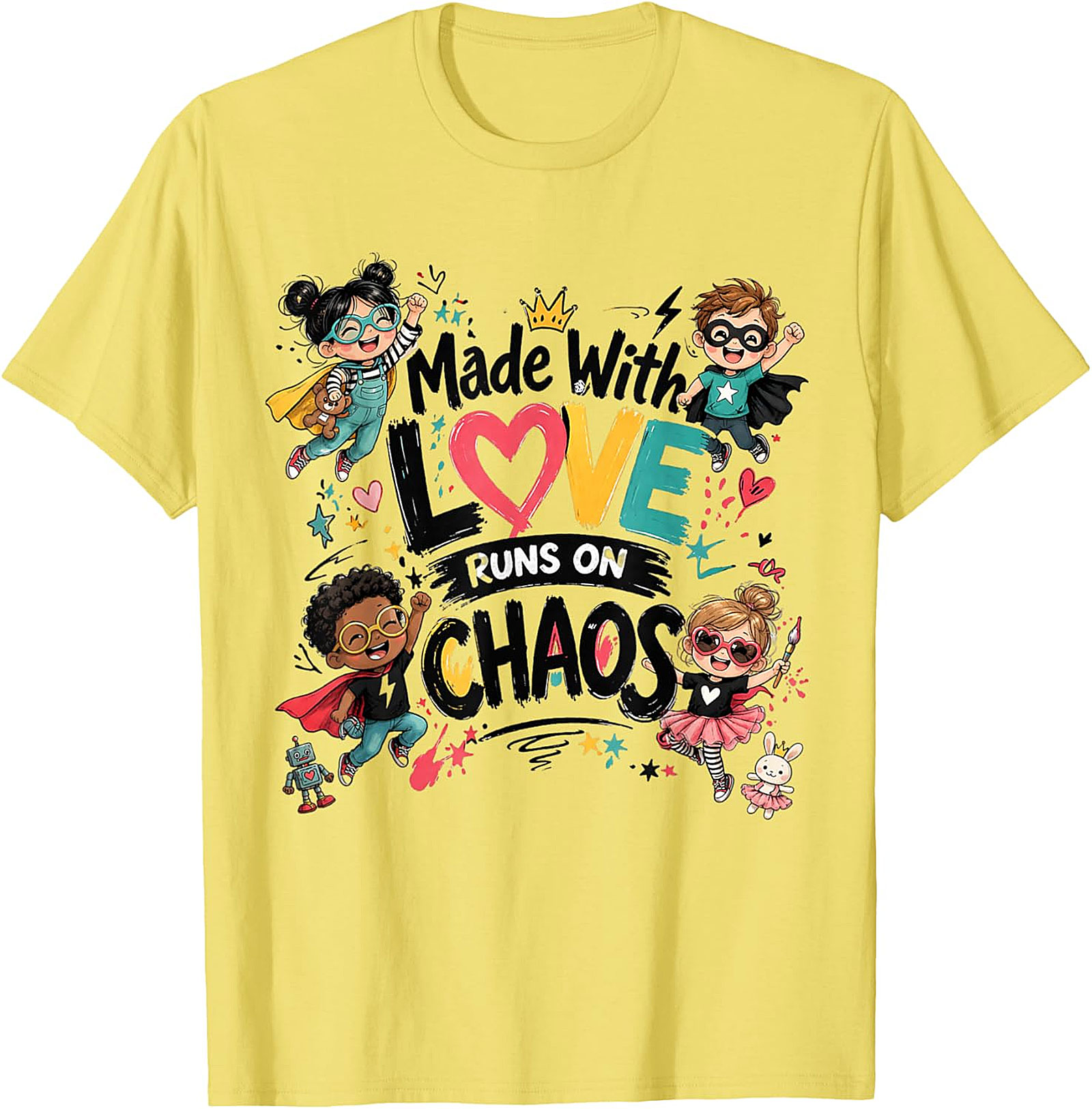 Made With Love Runs On Chaos T-shirt Cute Superhero Tee