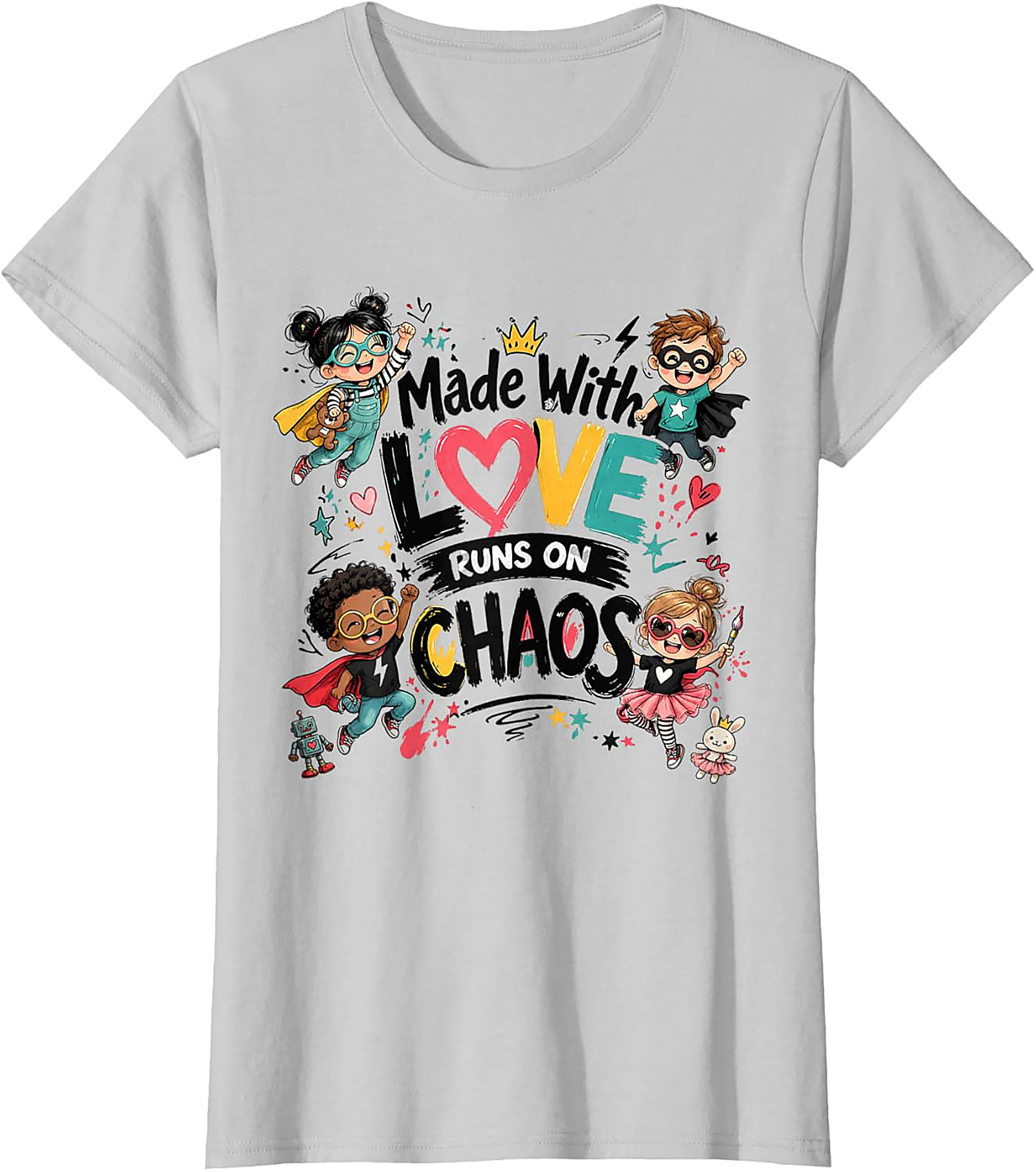 Made With Love Runs On Chaos T-shirt Cute Superhero Tee