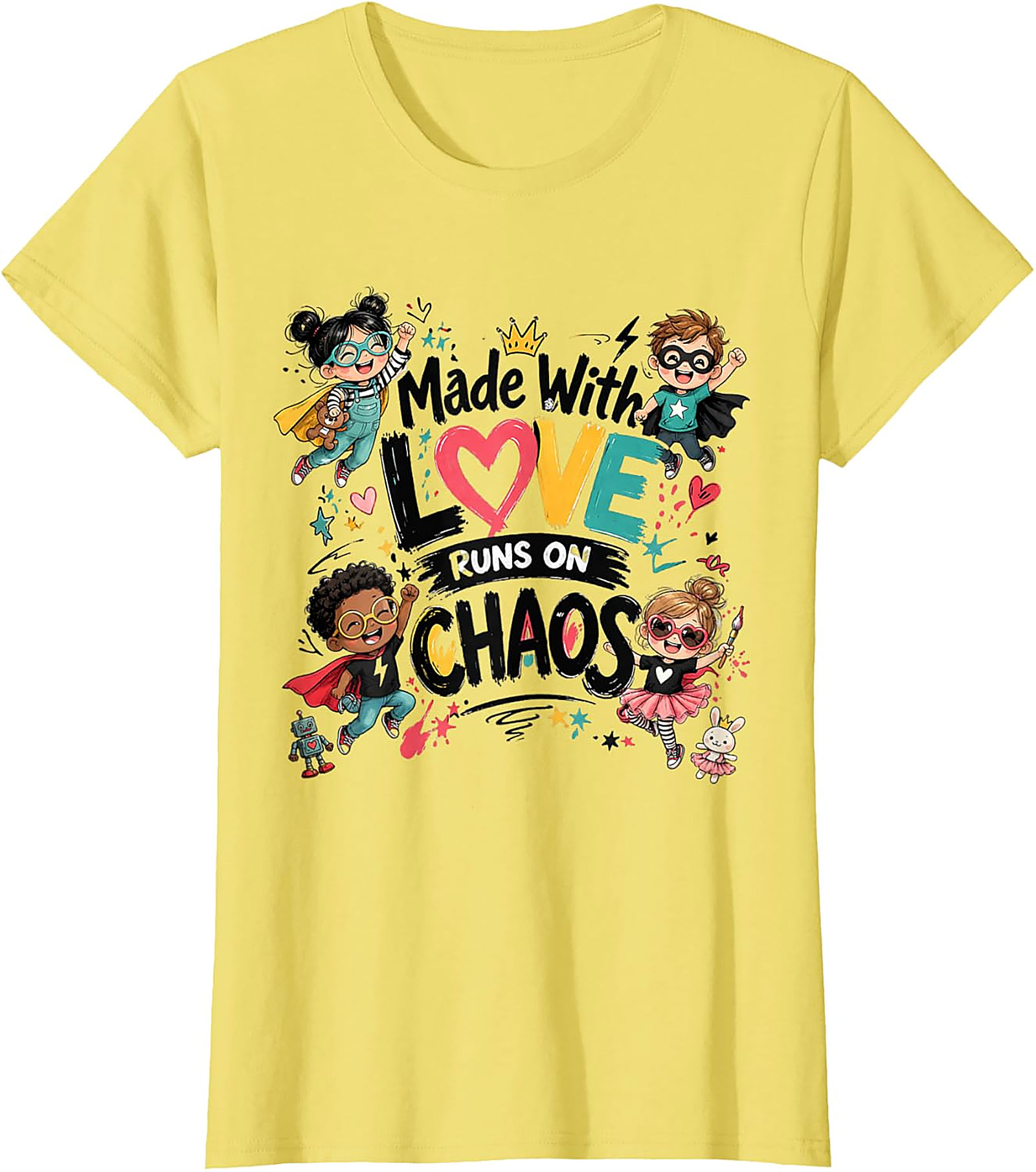 Made With Love Runs On Chaos T-shirt Cute Superhero Tee