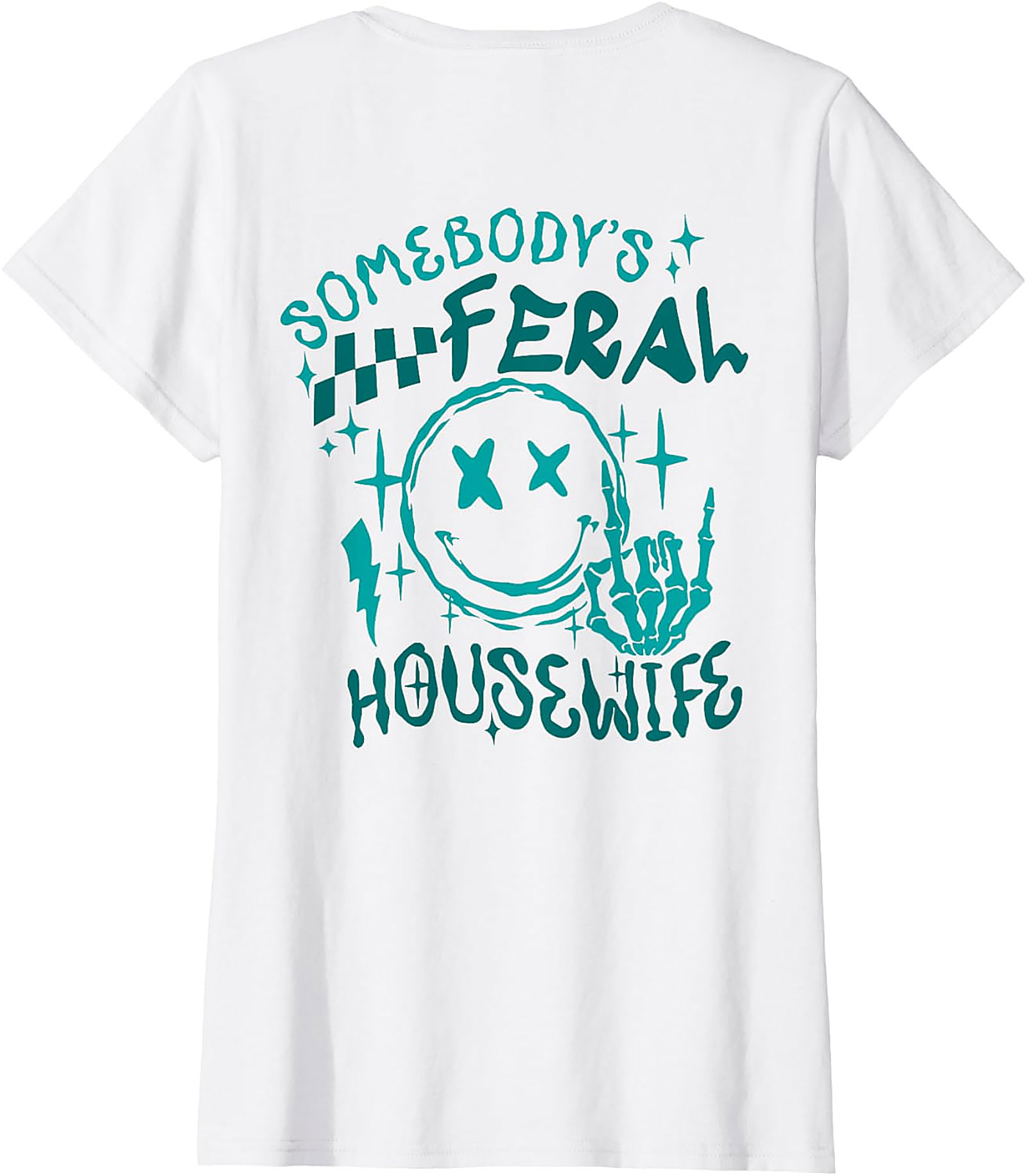 Somebody's Feral Housewife Graphic Tee | Funny Unisex Shirt