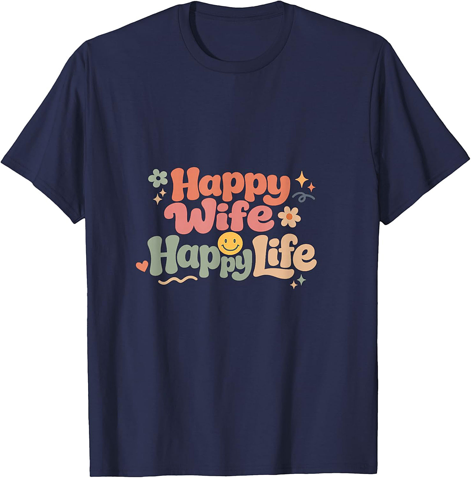 Happy Wife Happy Life T-Shirt | Retro Groovy Graphic Tee