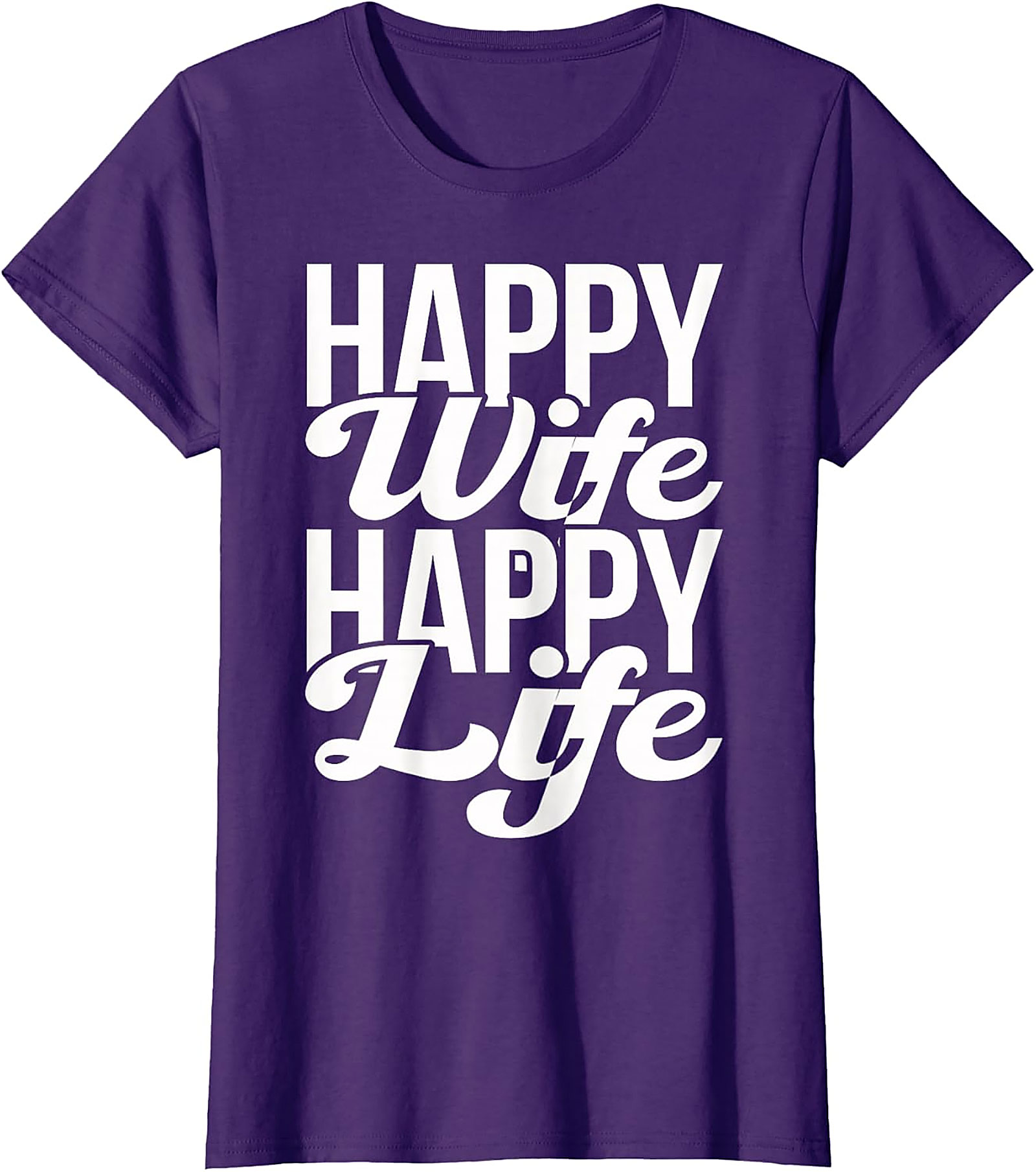 Happy Wife Happy Life T-Shirt | Funny Husband Graphic Tee