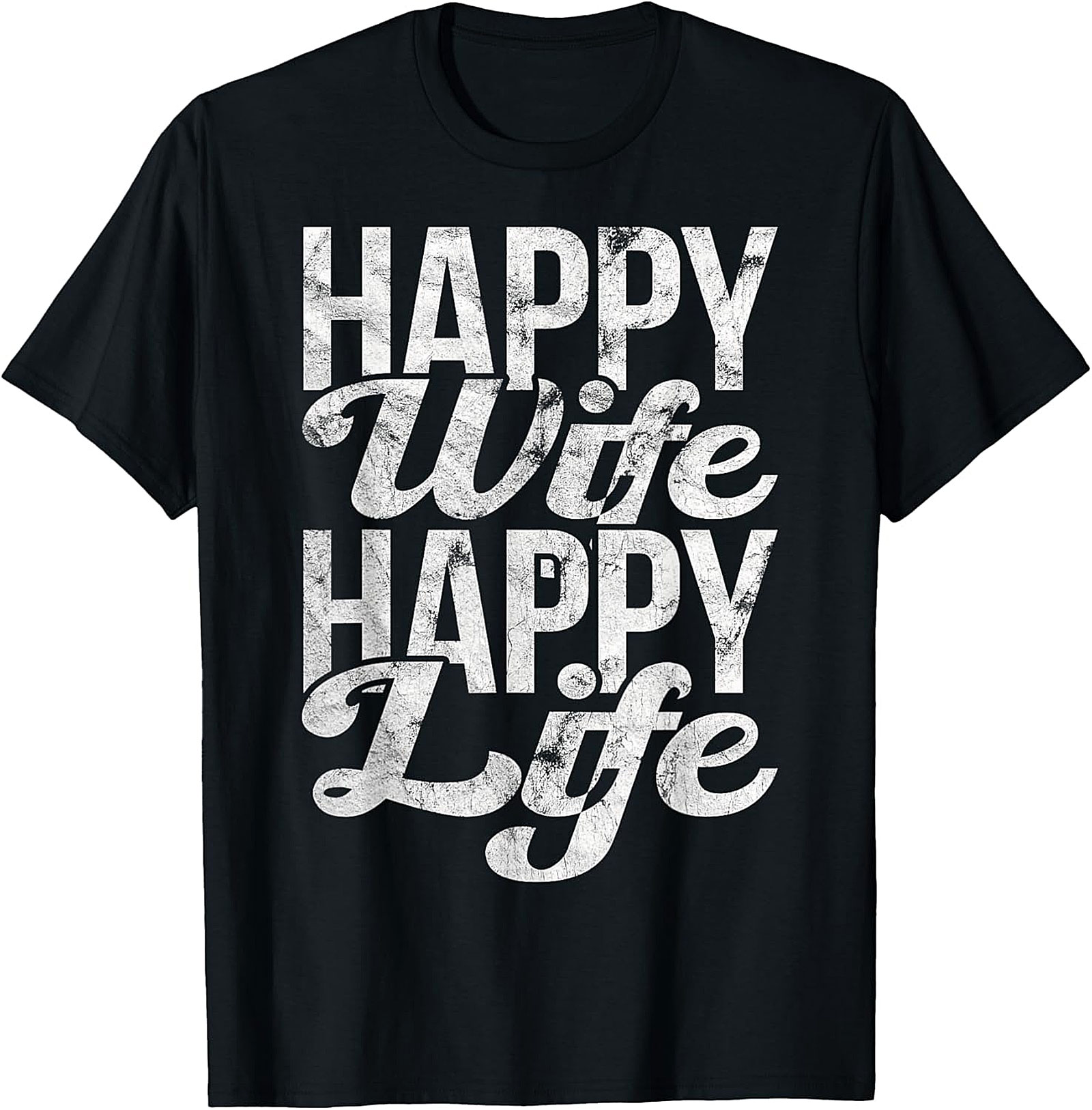 Happy Wife Happy Life T-shirt | Funny Husband Graphic Tee