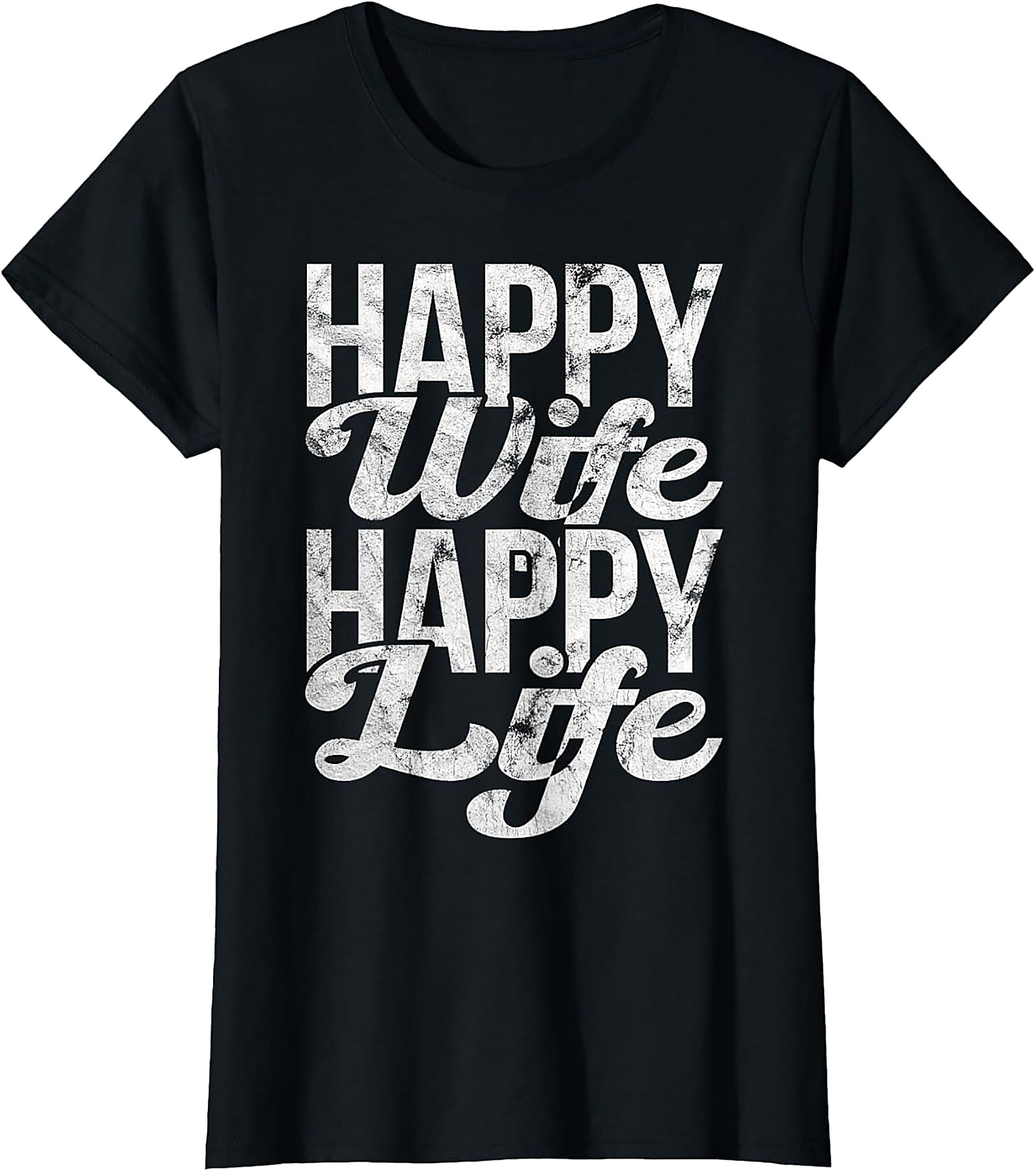 Happy Wife Happy Life T-shirt | Funny Husband Graphic Tee