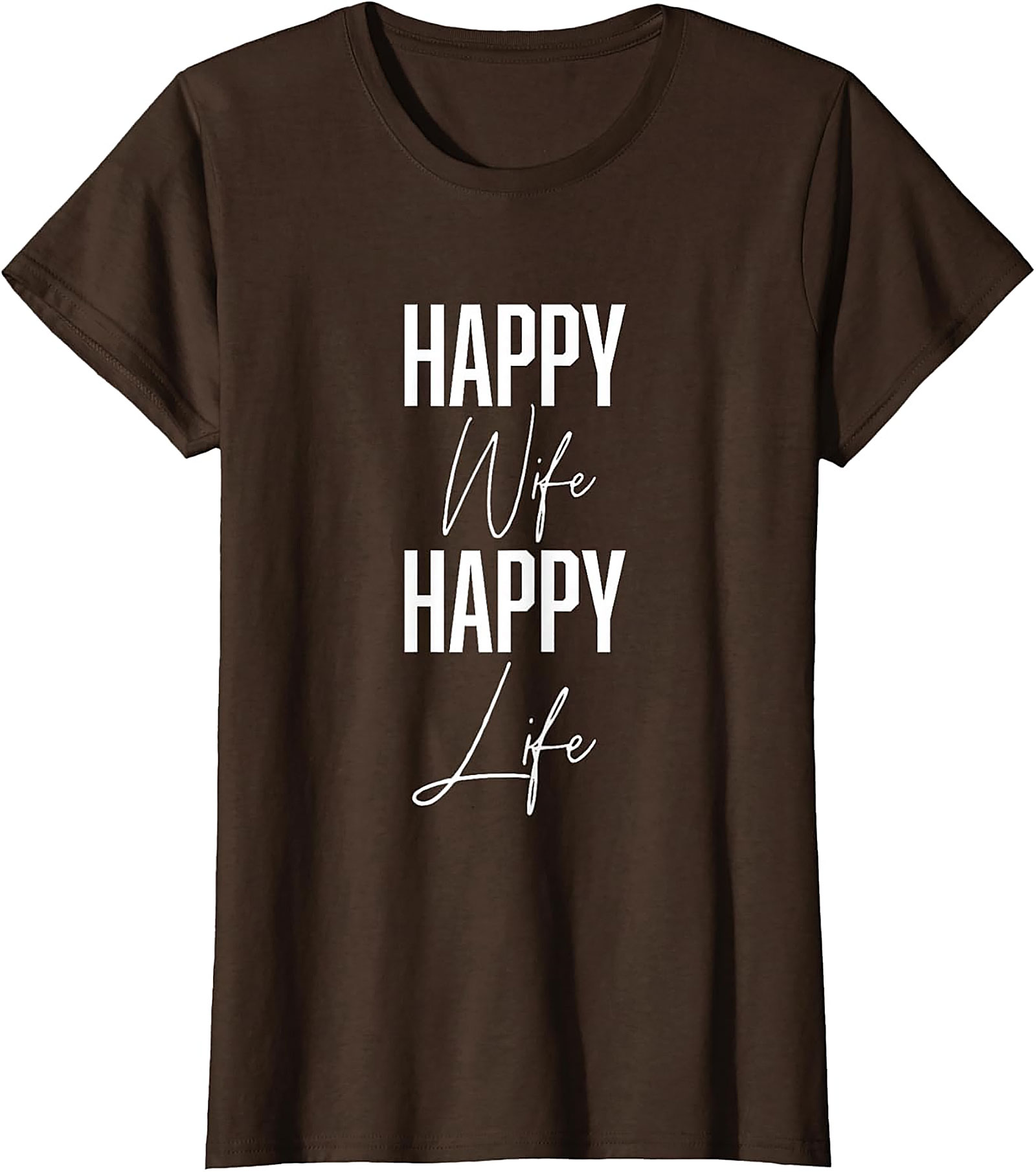 Happy Wife Happy Life T-Shirt | Funny Marriage Graphic Tee