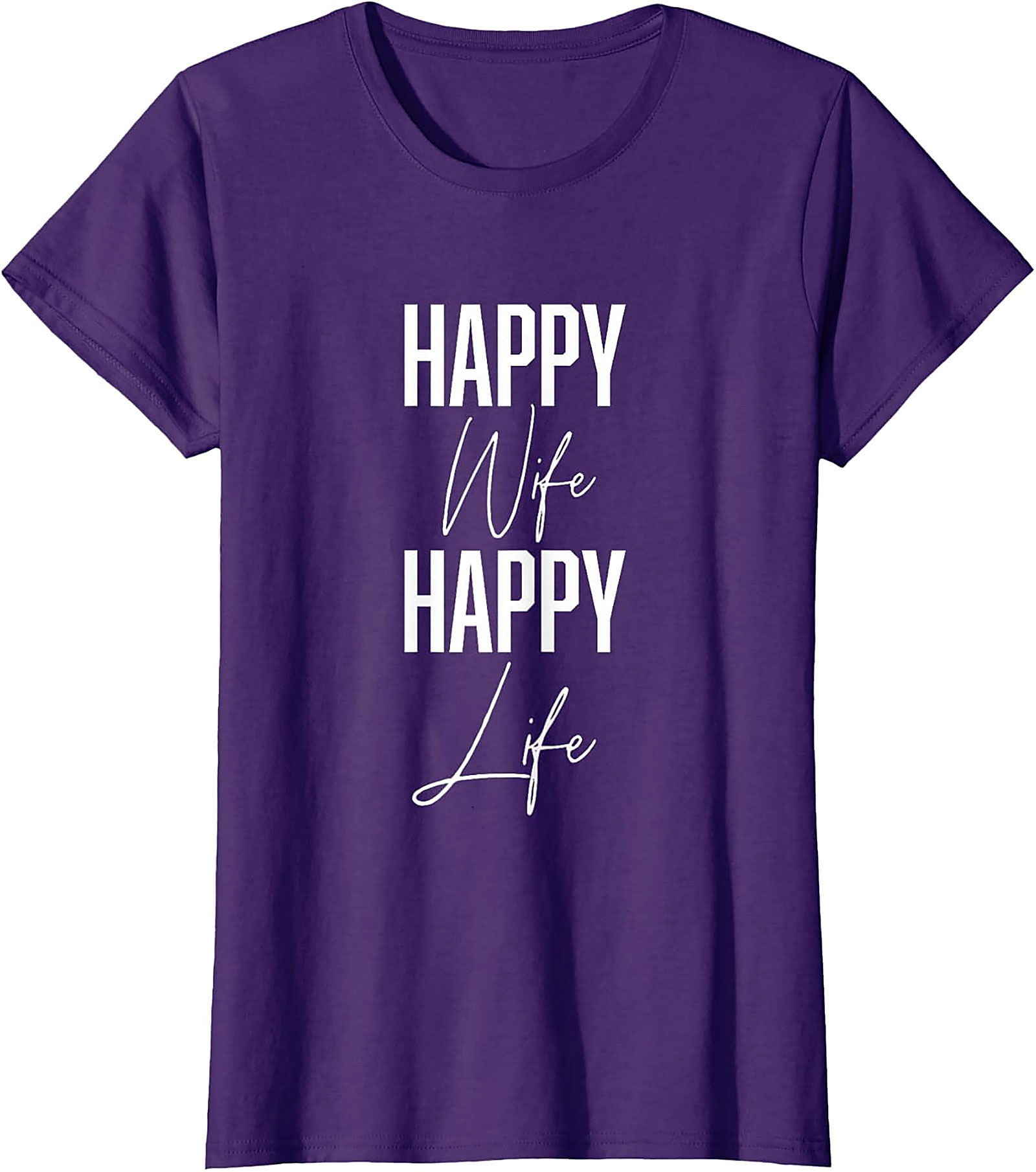 Happy Wife Happy Life T-Shirt | Funny Marriage Graphic Tee