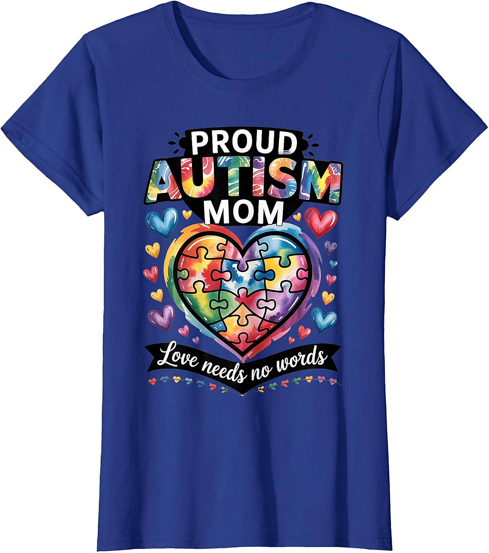 Proud Autism Mom T-Shirt Colorful Heart Awareness Tee