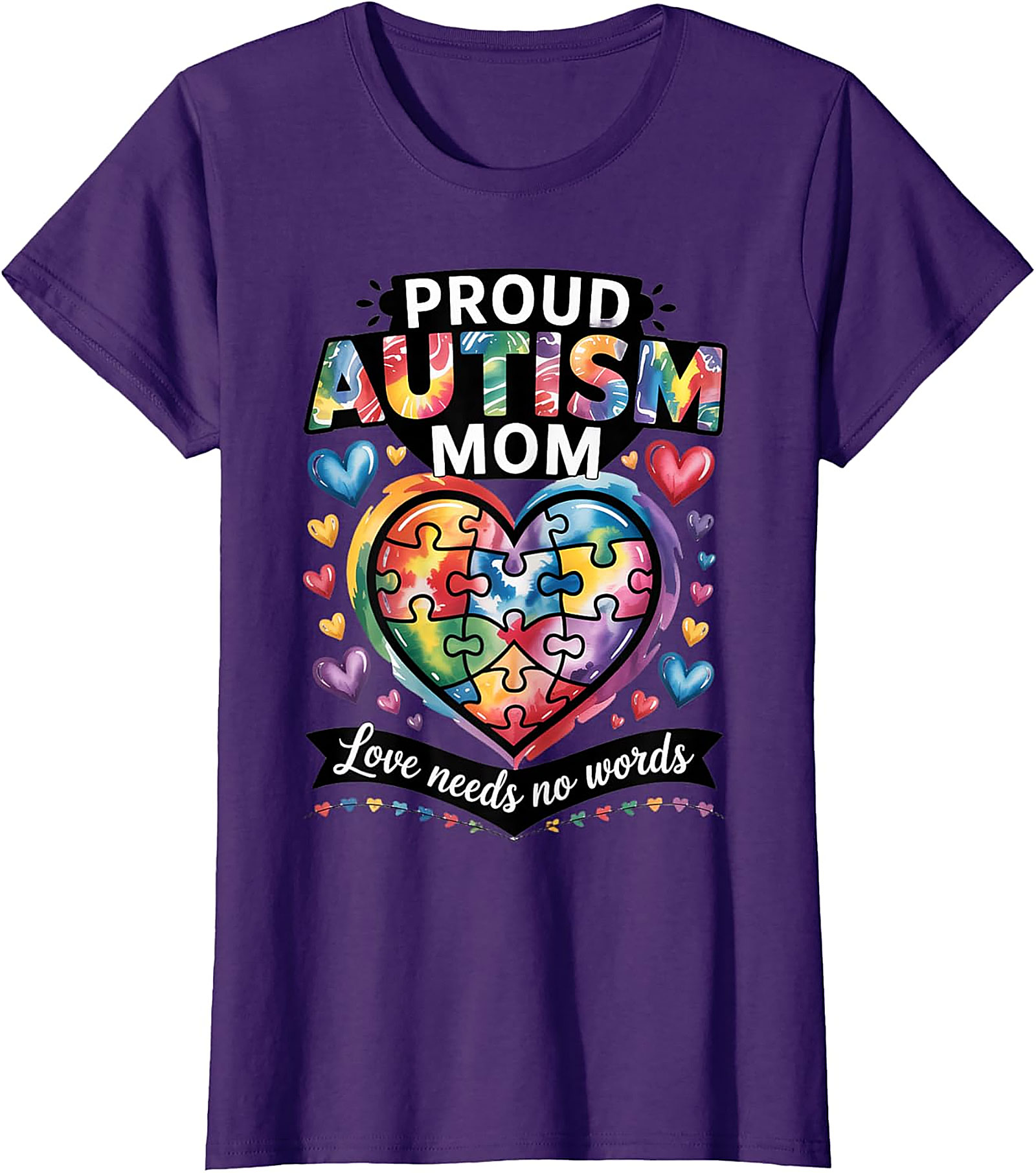 Proud Autism Mom T-Shirt Colorful Heart Awareness Tee