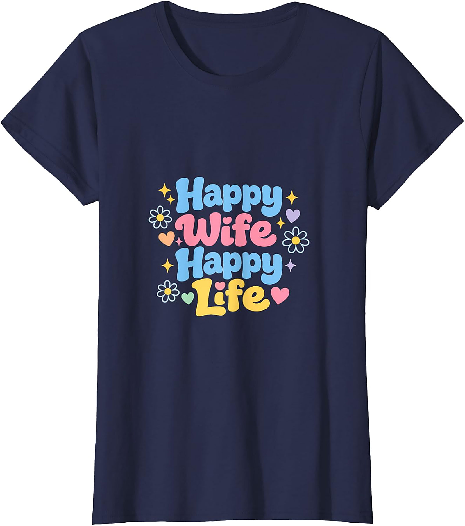 Happy Wife Happy Life Retro T-Shirt | Soft Cotton Unisex Tee