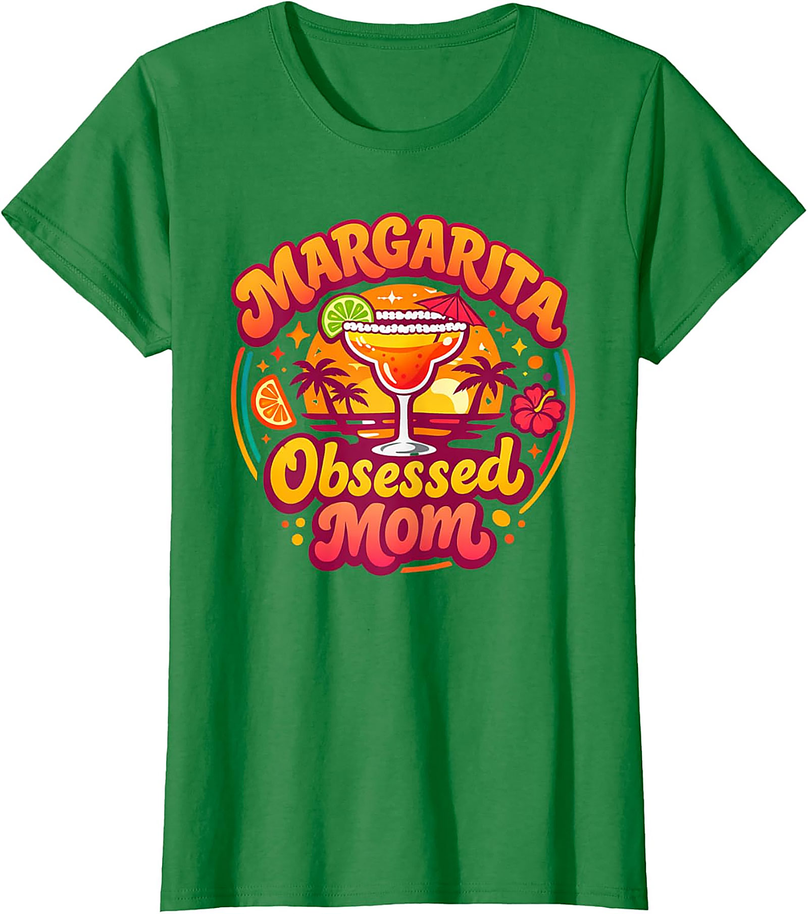 Margarita Obsessed Mom T-shirt  Funny Tropical Graphic Tee