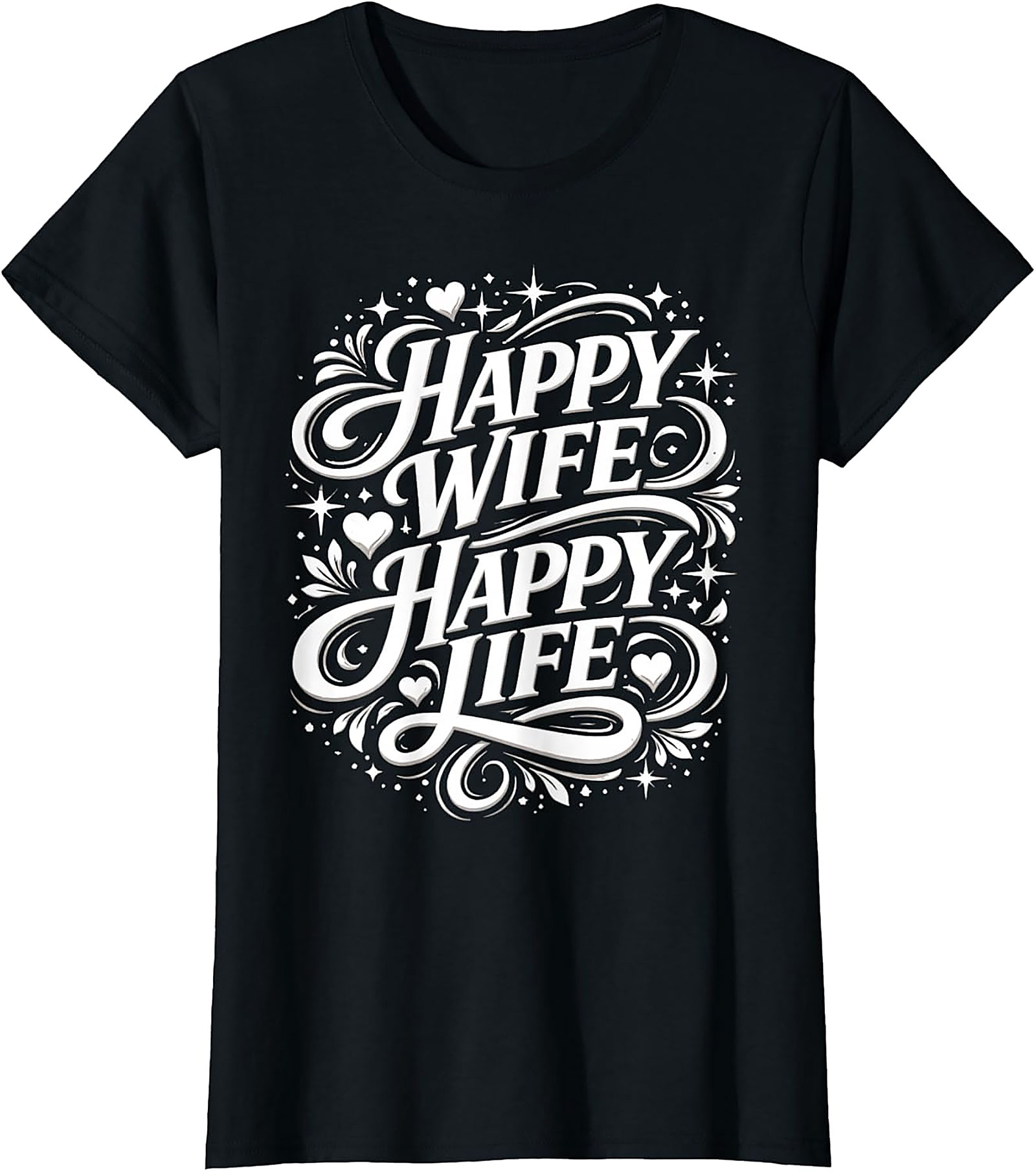 Happy Wife Happy Life T-shirt | Funny Marriage Graphic Tee