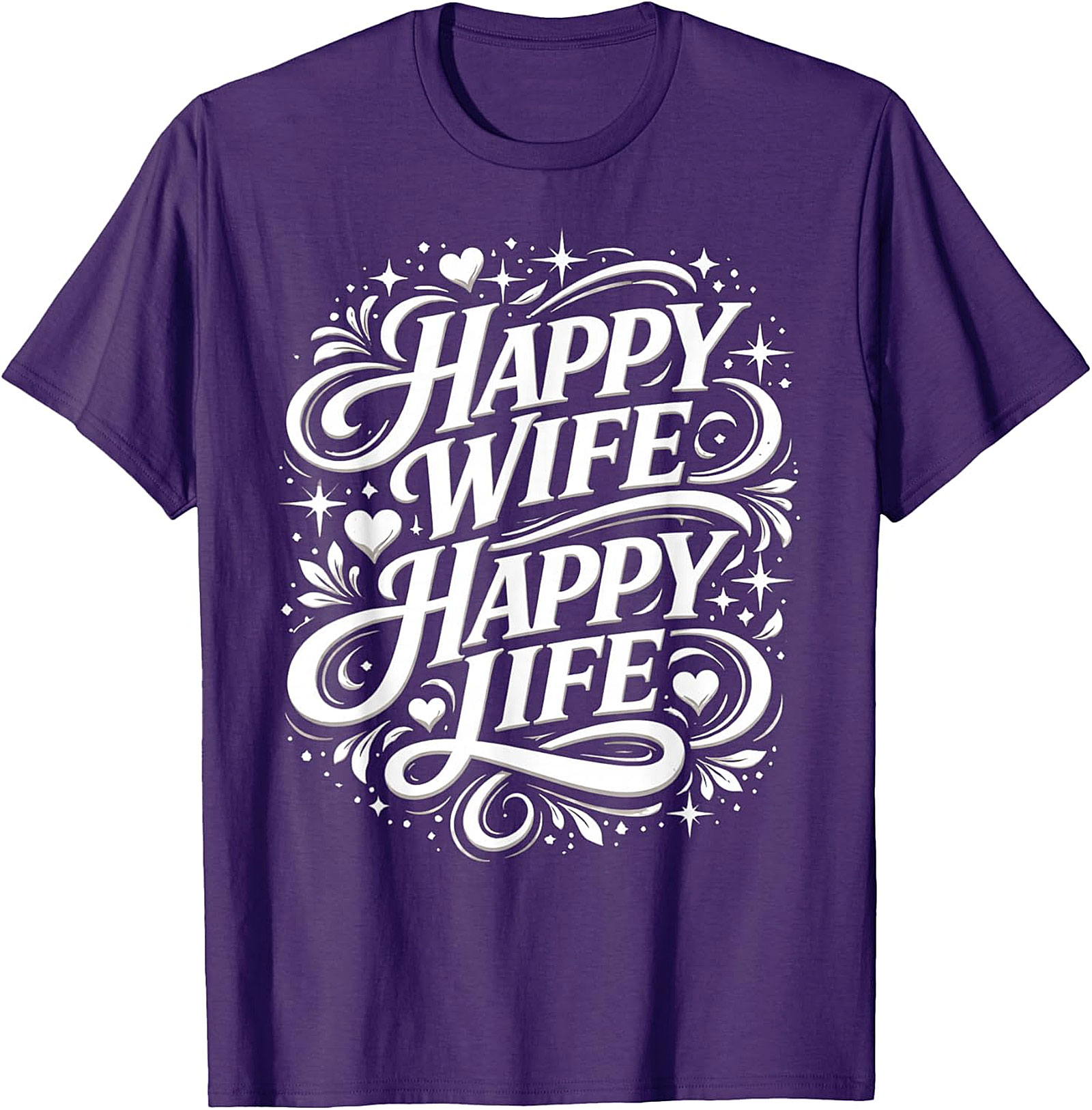 Happy Wife Happy Life T-shirt | Funny Marriage Graphic Tee