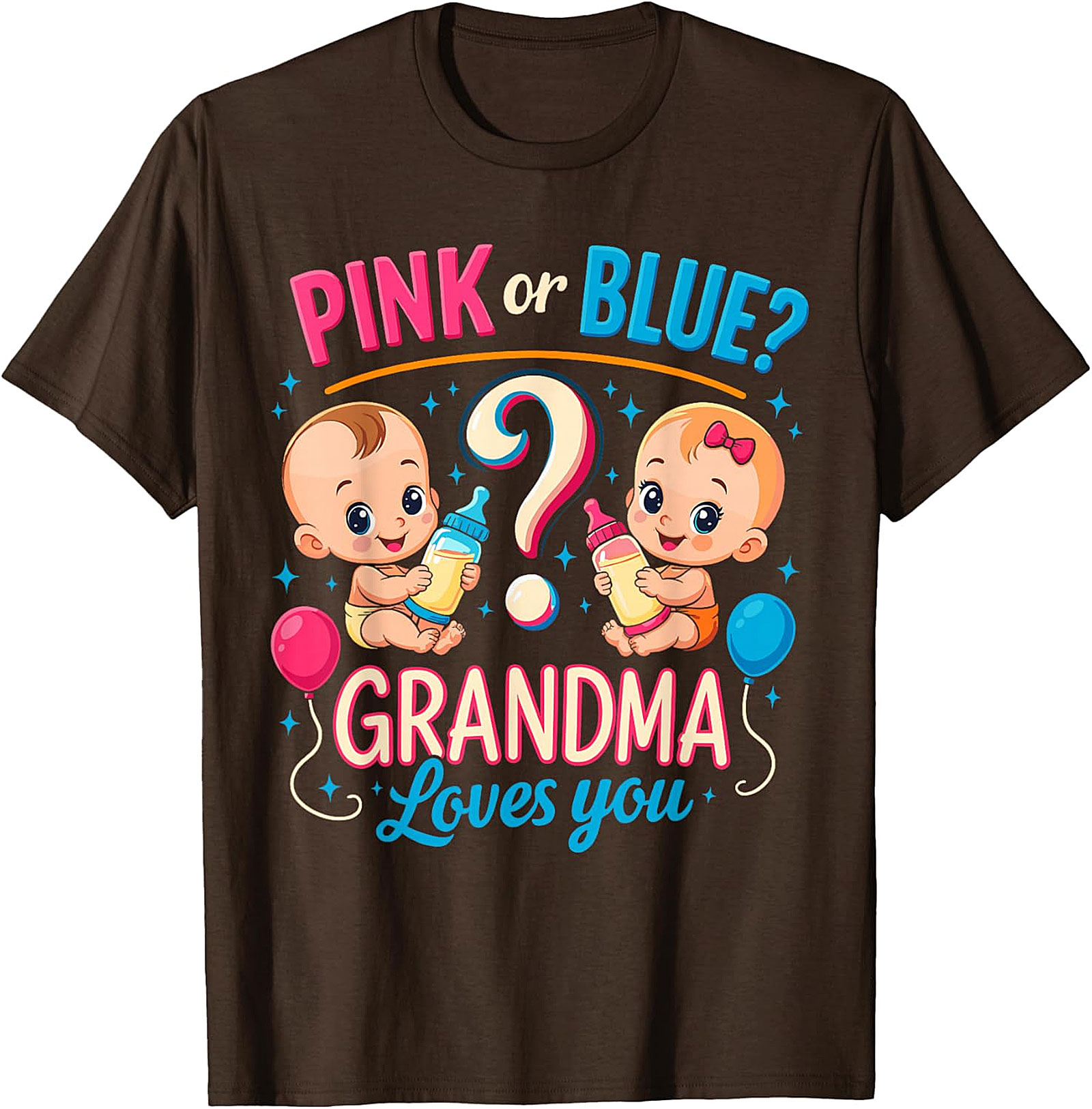 Pink or Blue Grandma Loves You T-Shirt | Gender Reveal Tee