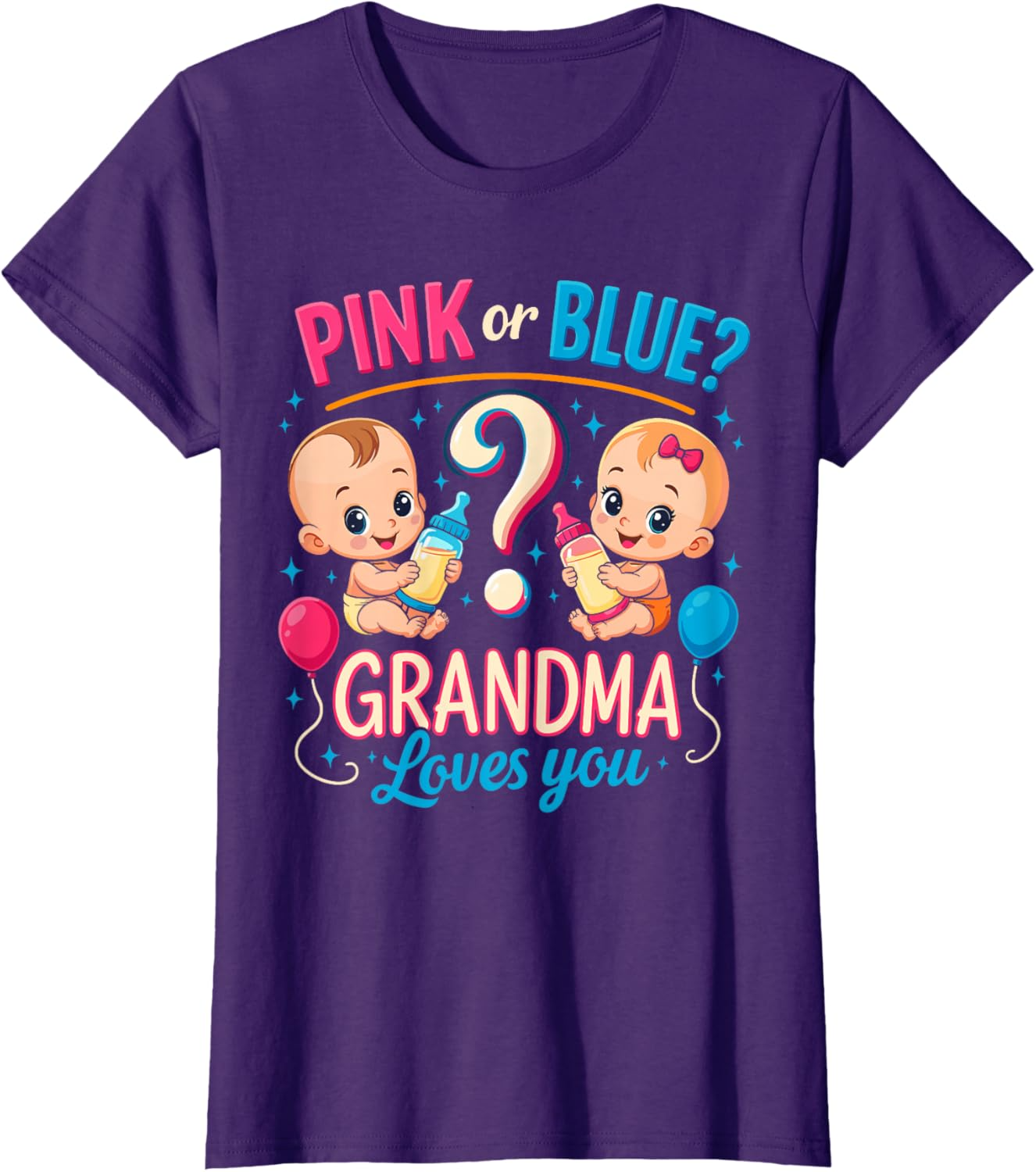 Pink or Blue Grandma Loves You T-Shirt | Gender Reveal Tee