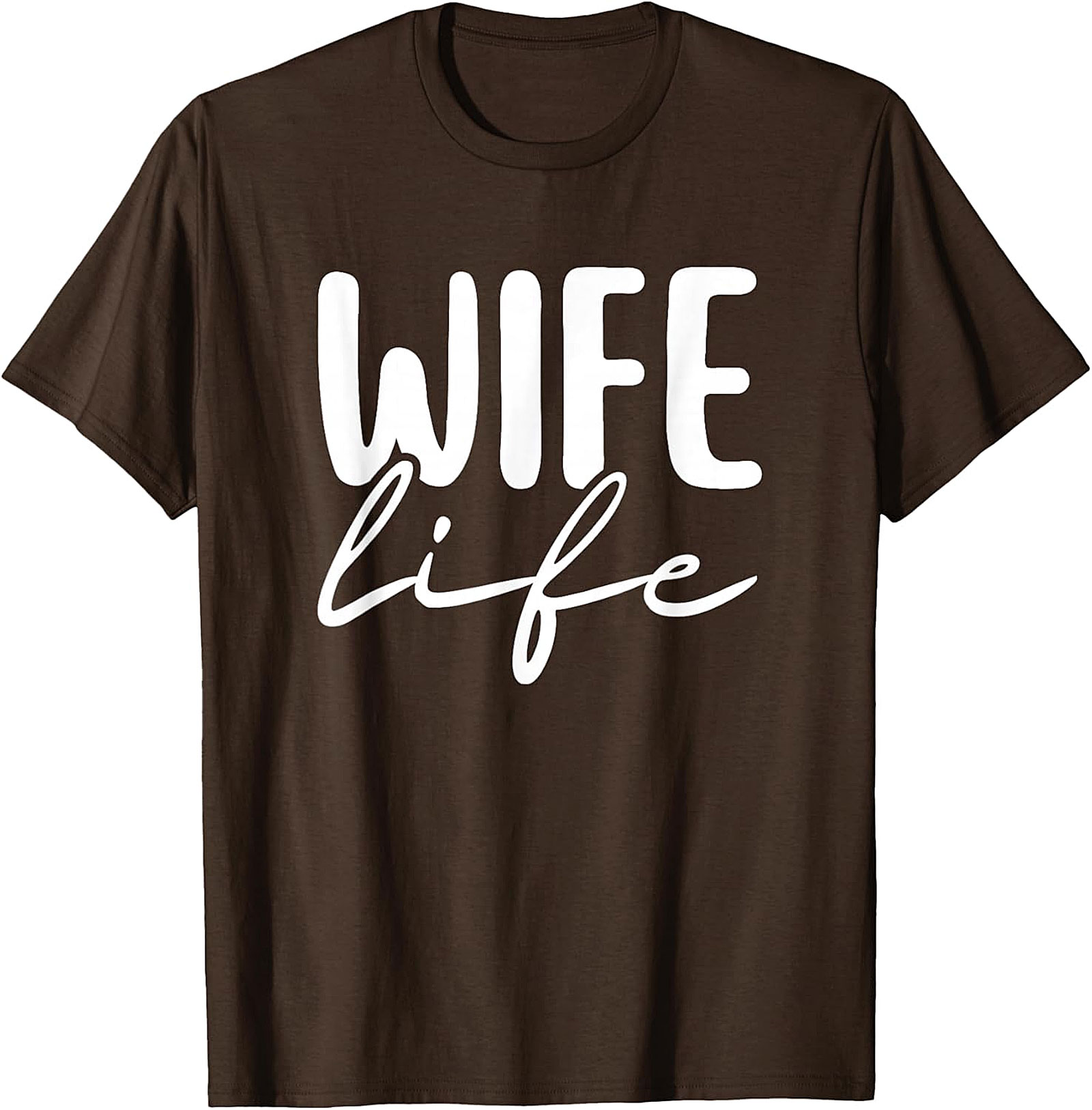 Wife Life T-Shirt | Cute Unisex Graphic Tee for Wives