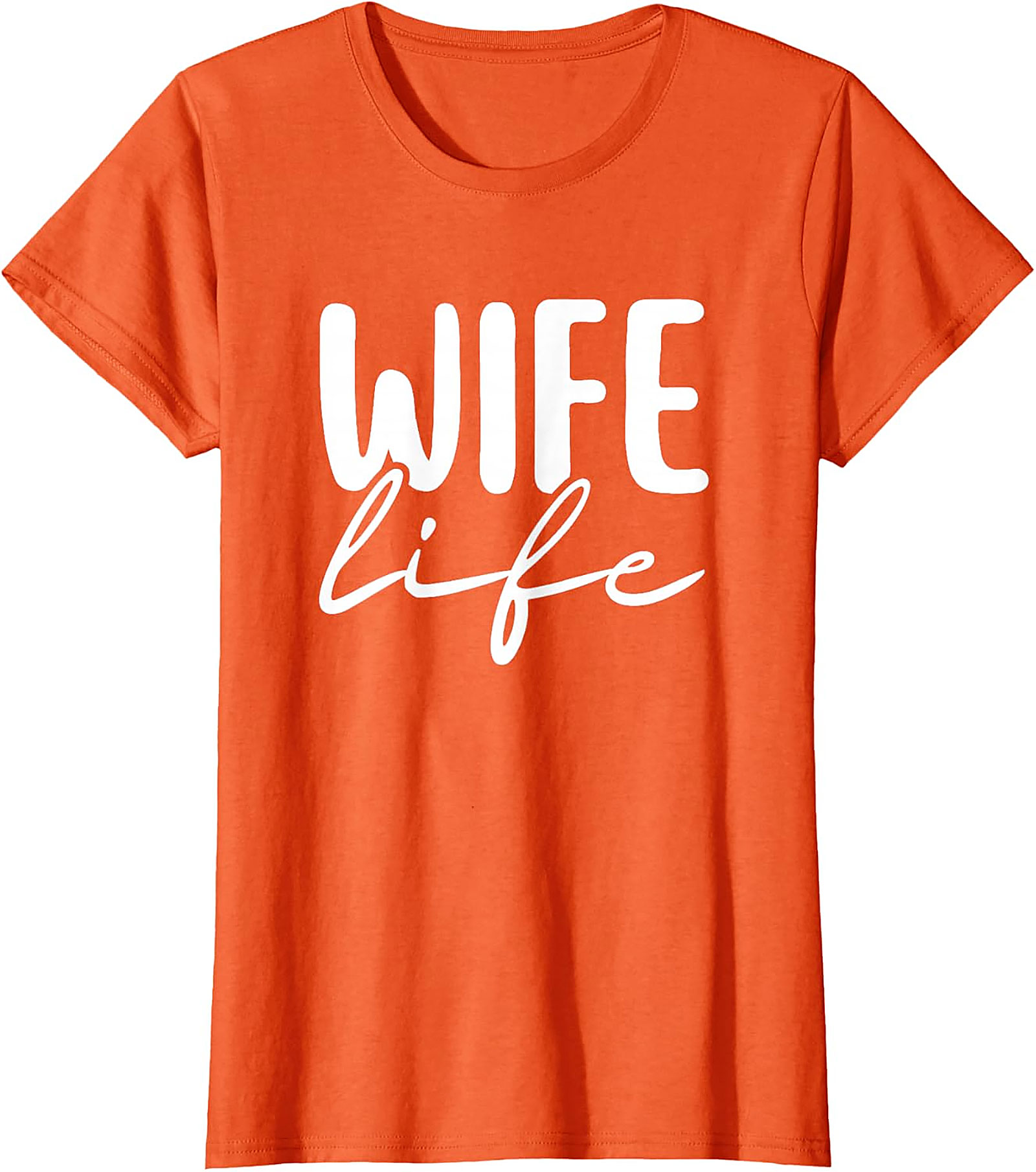 Wife Life T-Shirt | Cute Unisex Graphic Tee for Wives