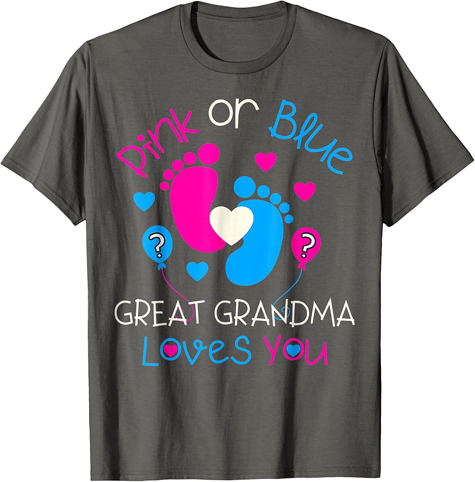 Pink or Blue Great Grandma Loves You T-shirt | Gender Reveal