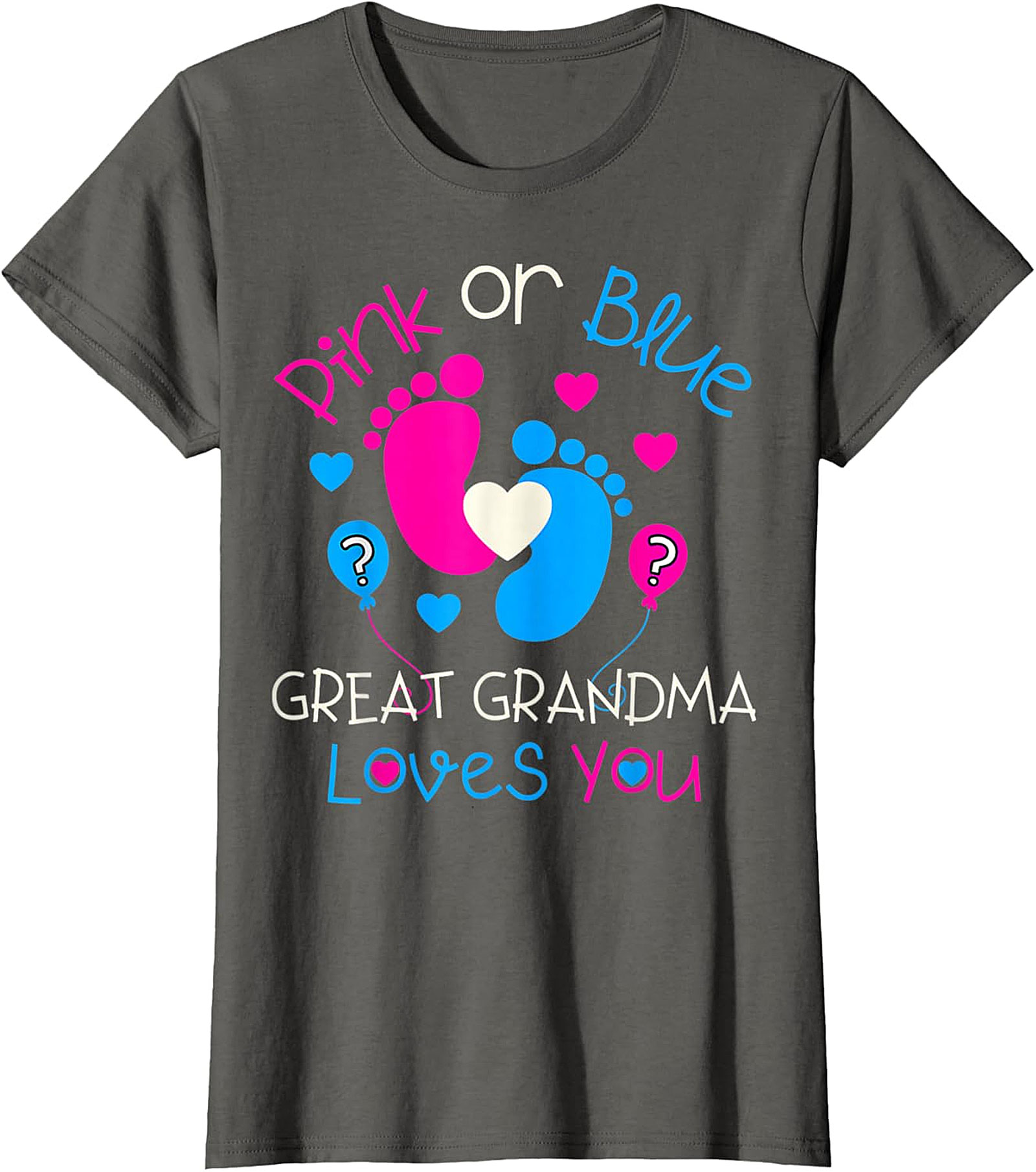 Pink or Blue Great Grandma Loves You T-shirt | Gender Reveal