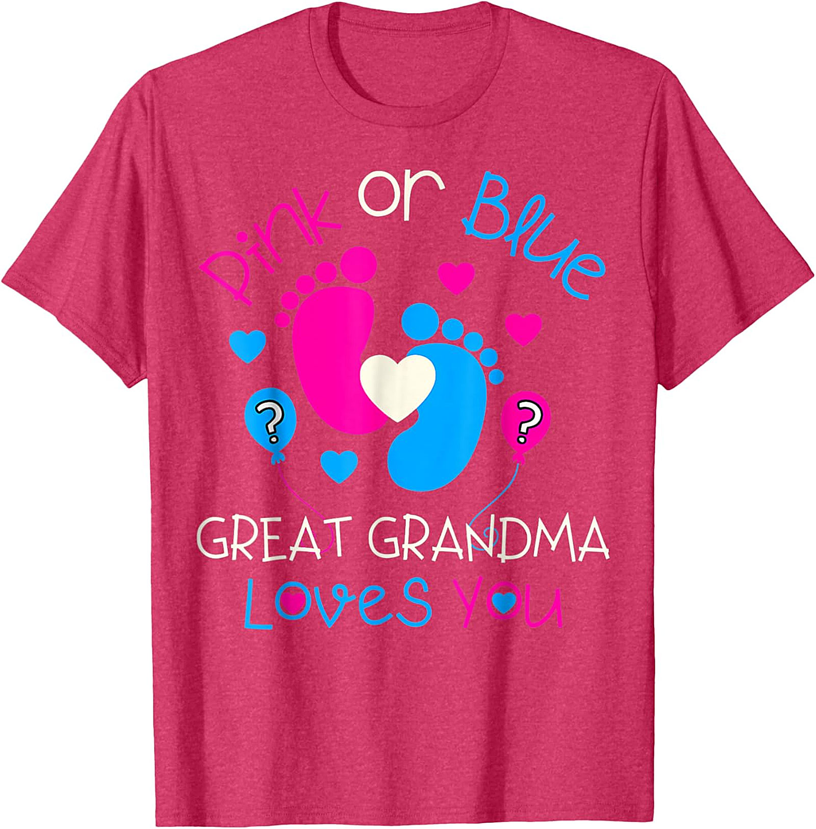 Pink or Blue Great Grandma Loves You T-shirt | Gender Reveal